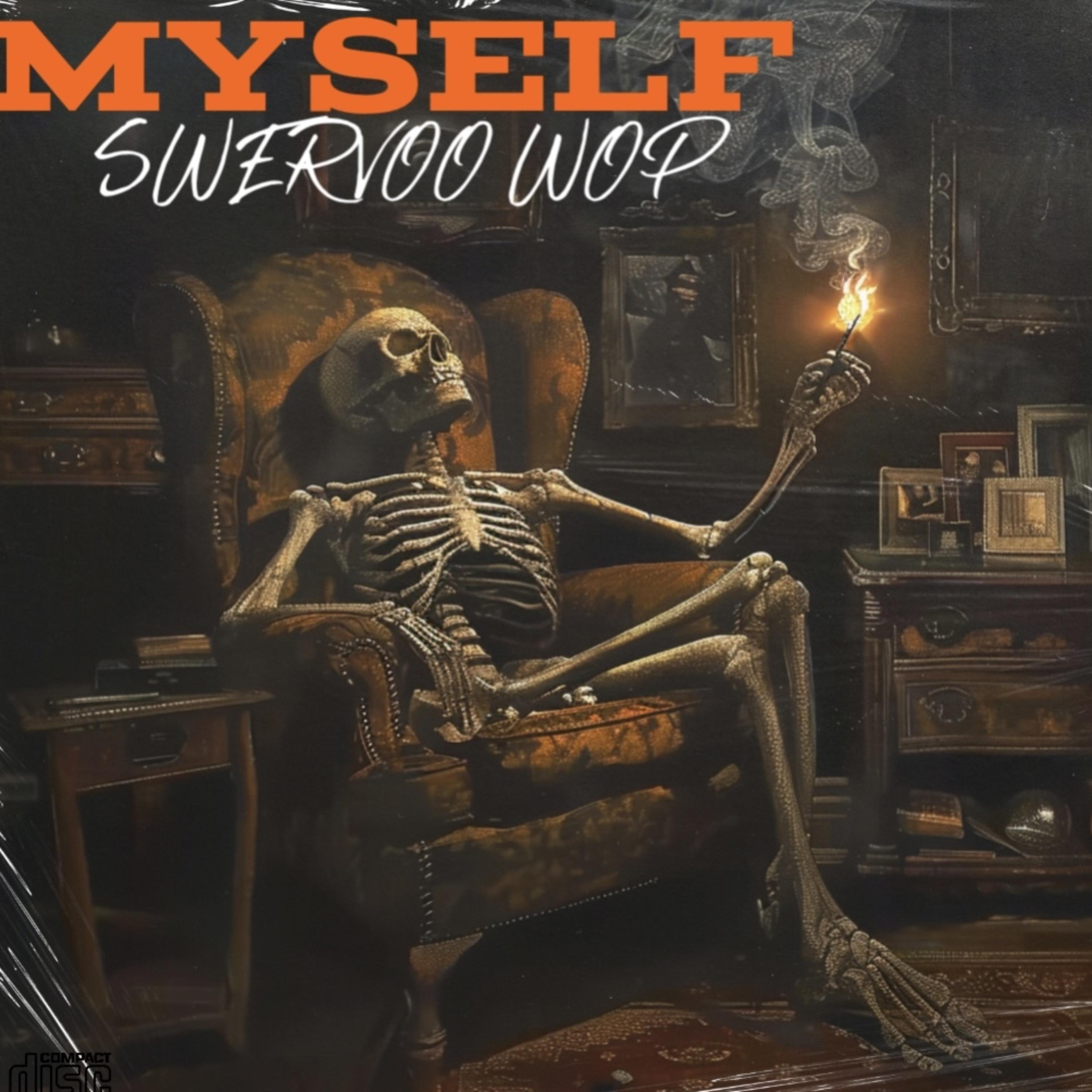 MYSELF by Swervoo Wop cover art