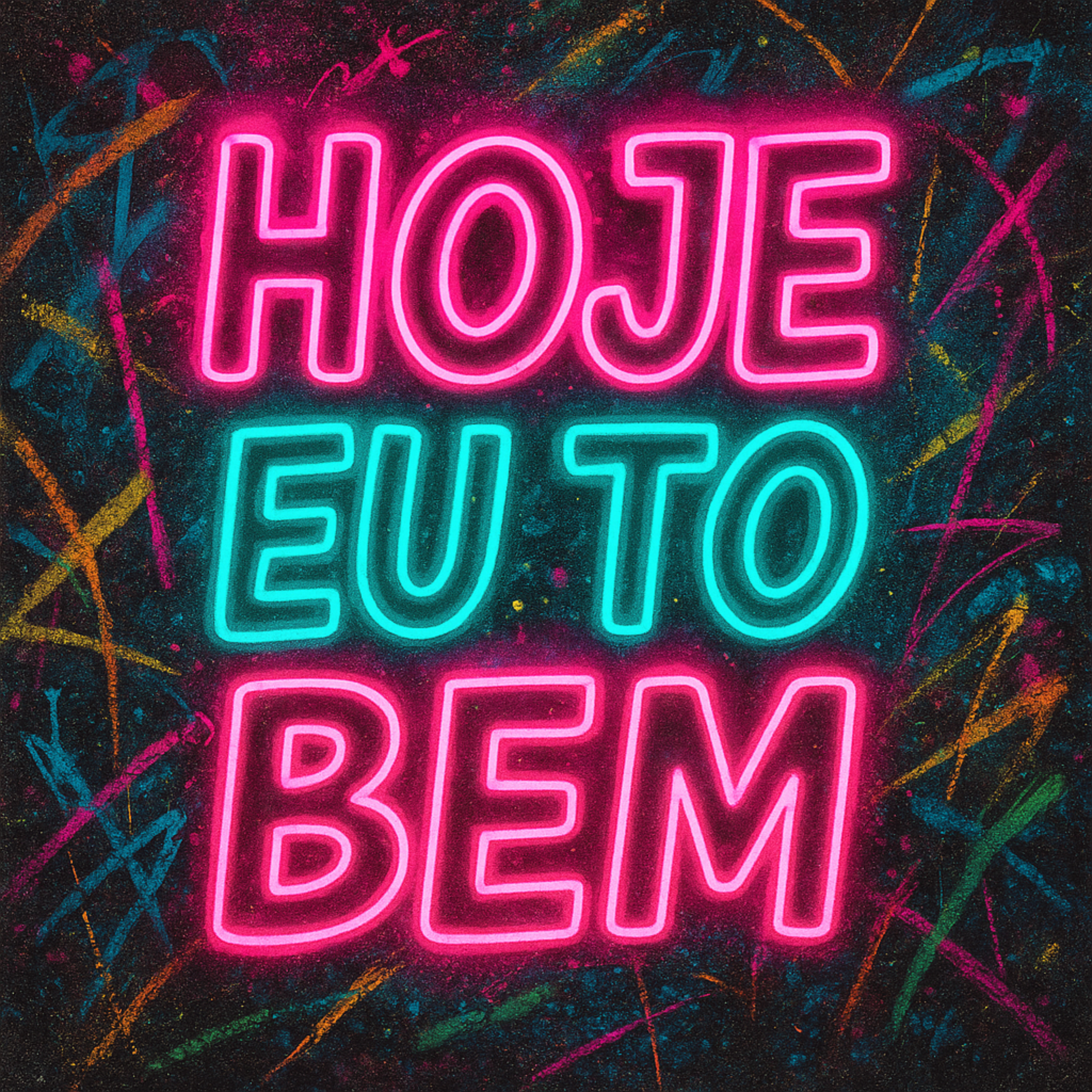 Hoje Eu To Bem artwork