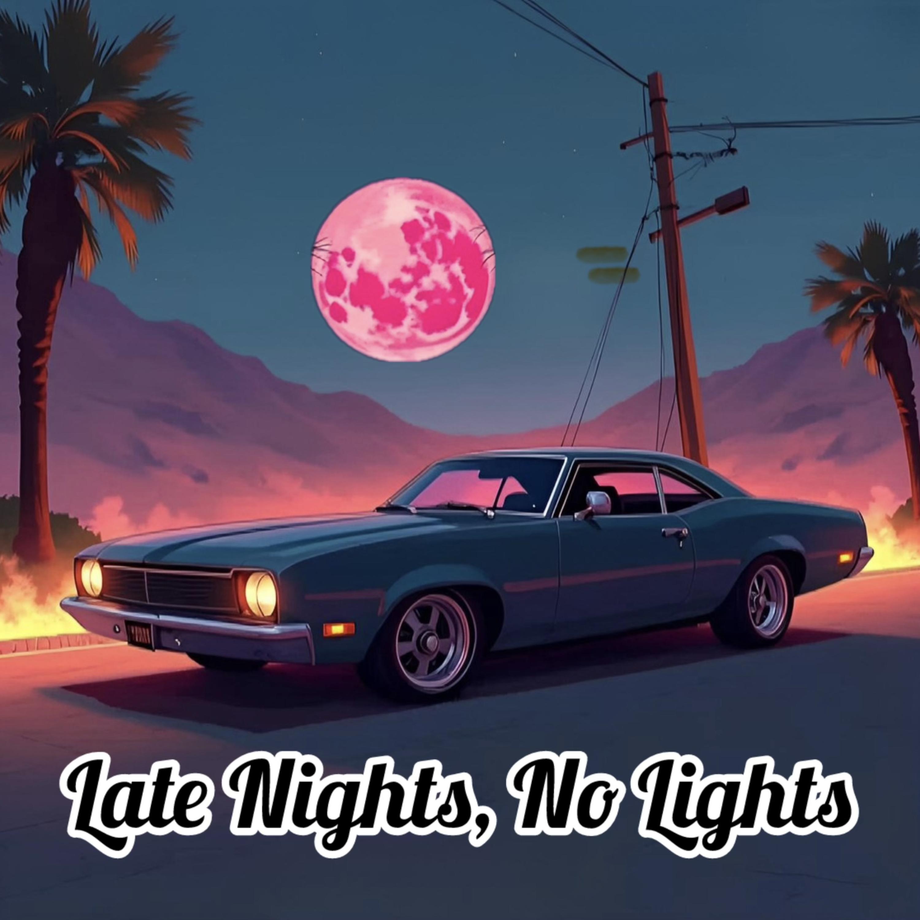 Late Nights, No Lights artwork