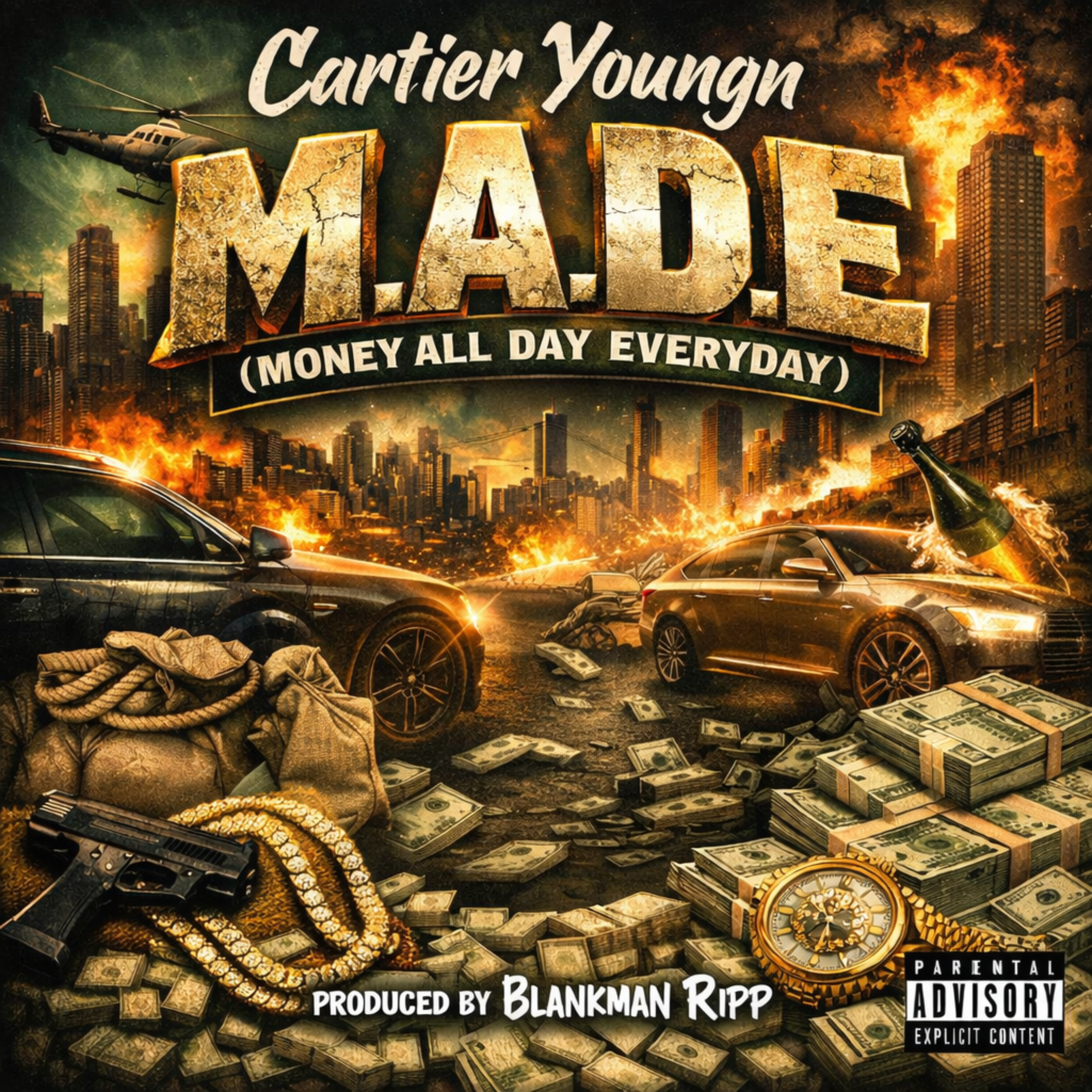 M.A.D.E (Money All Day Everyday) artwork