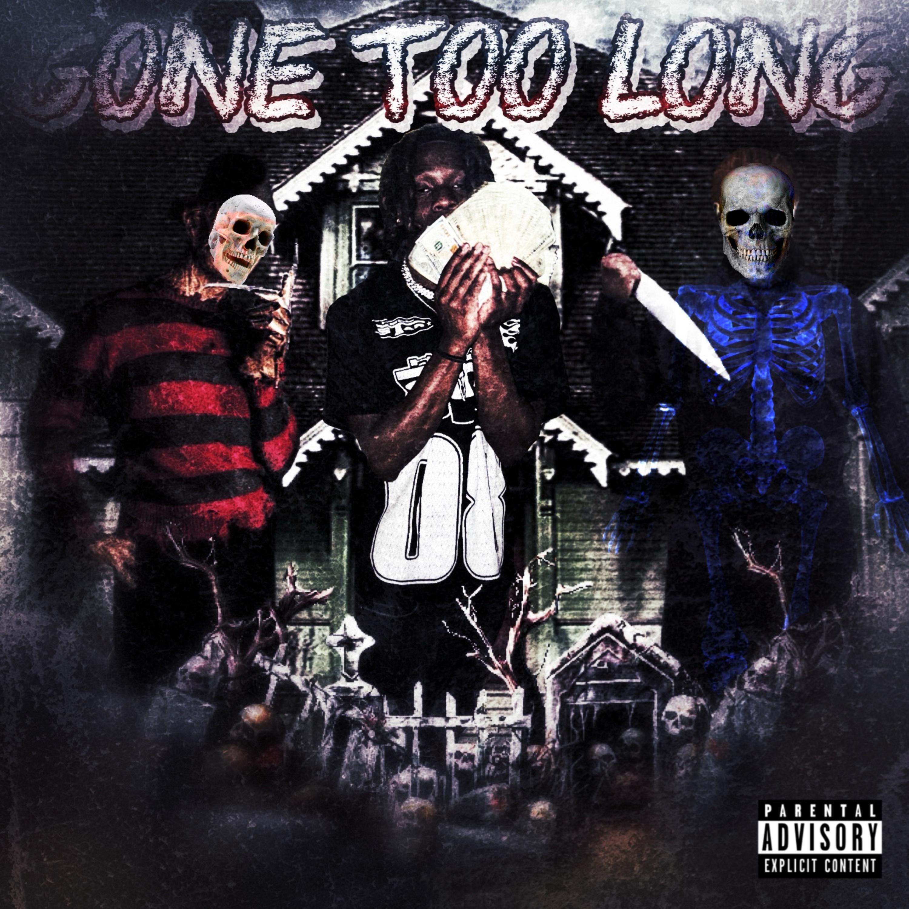Gone Too Long artwork