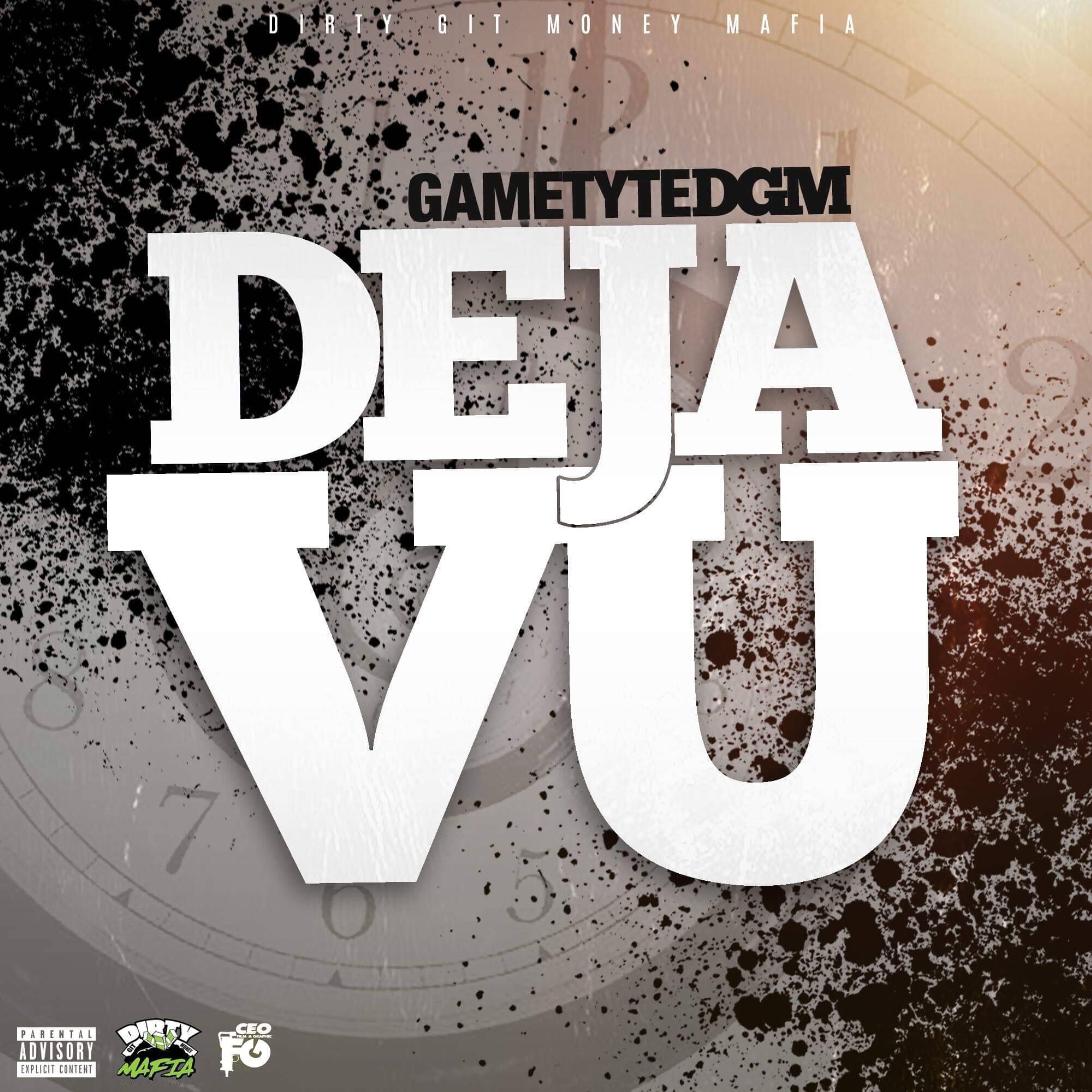Dejavu by GametyteDGM cover art