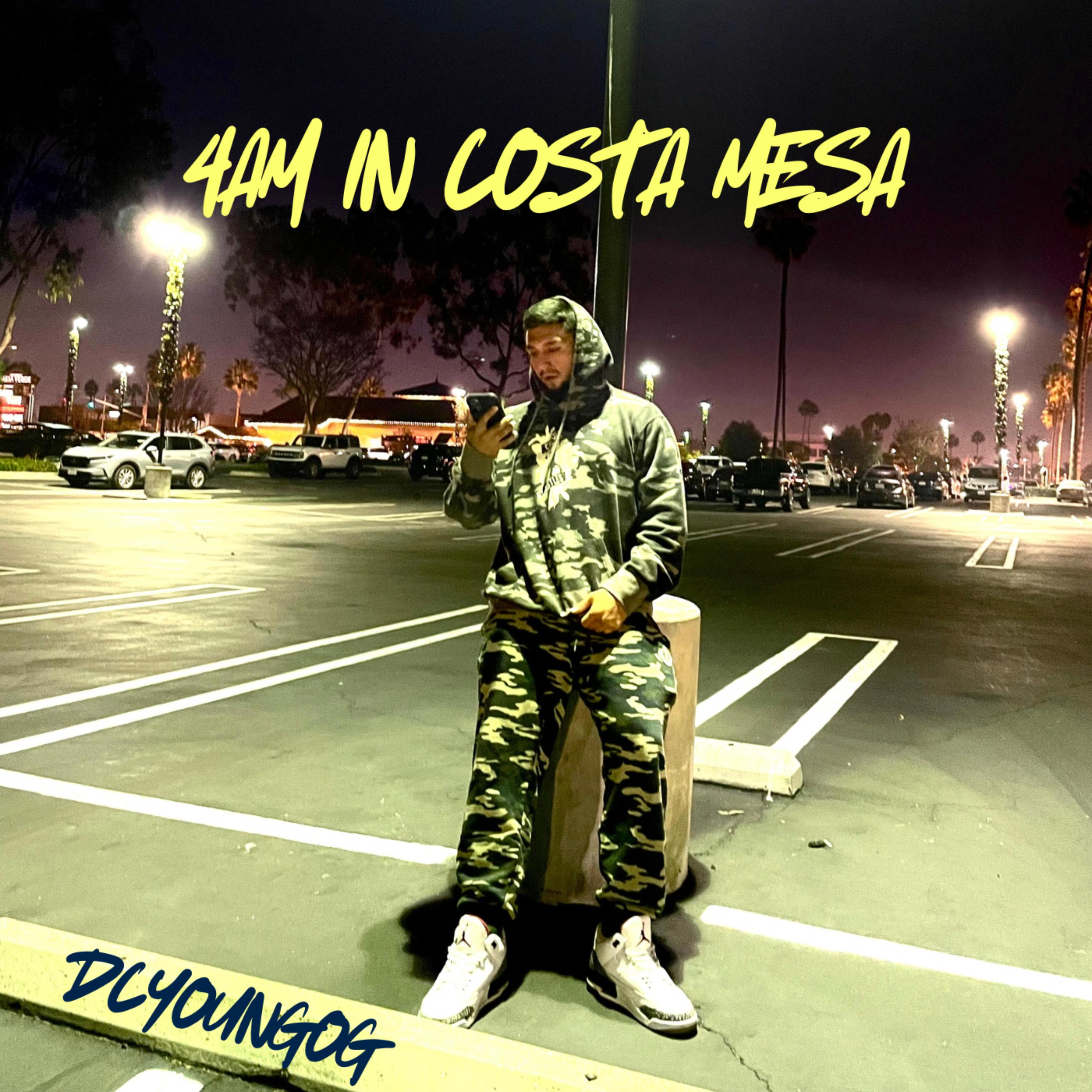 4AM IN COSTA MESA artwork