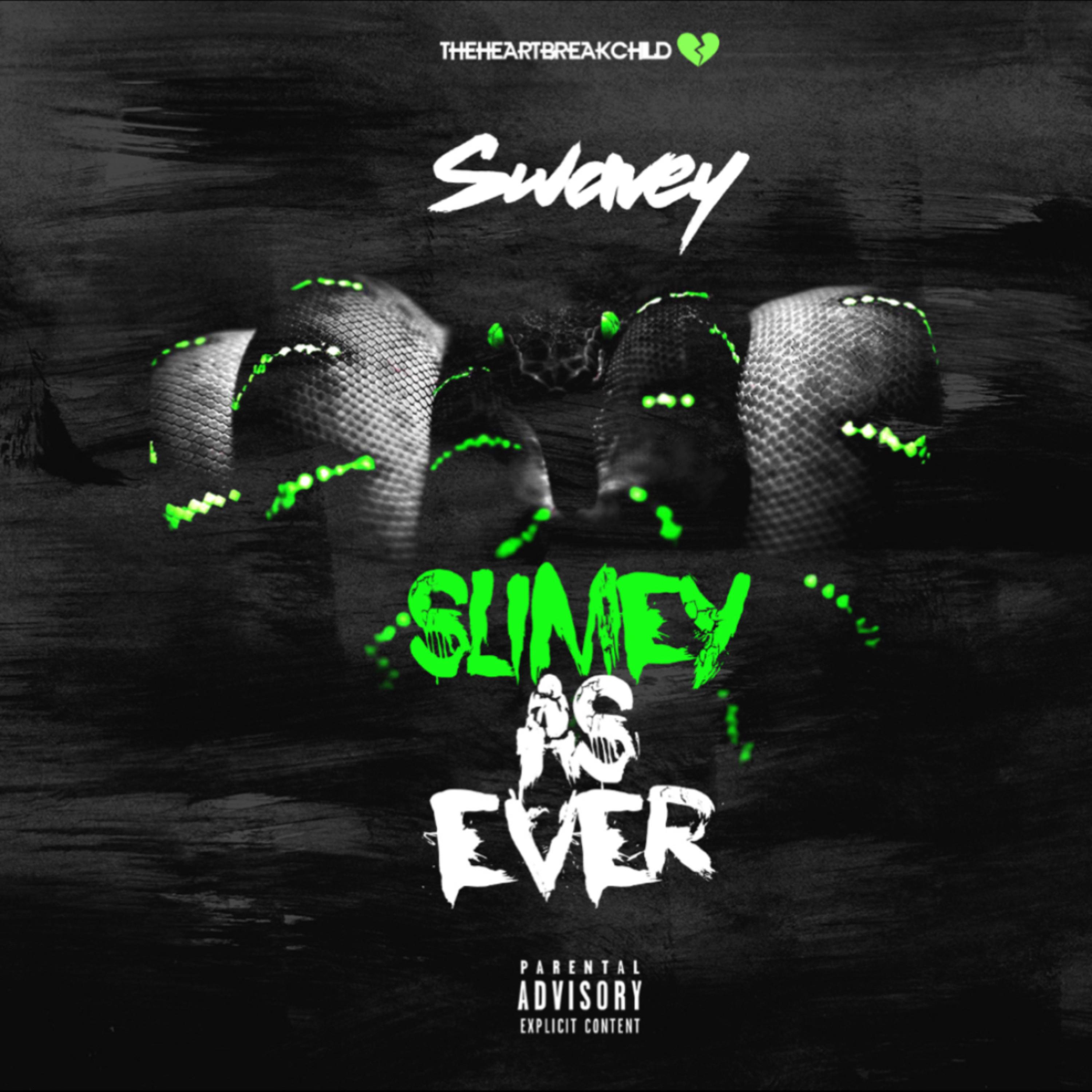 Slimey As Ever artwork