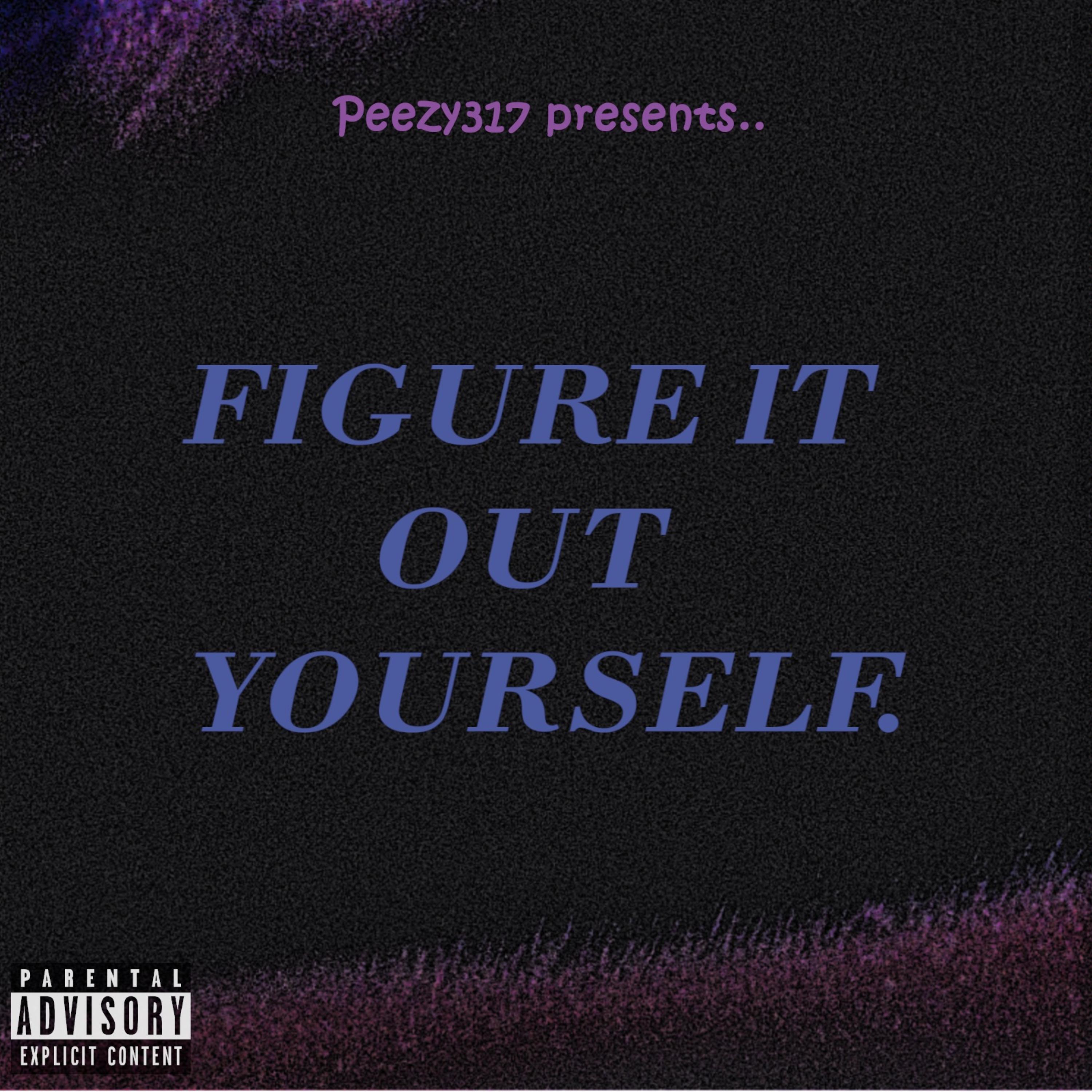 FIGURE IT OUT YOURSELF. (Deluxe) artwork
