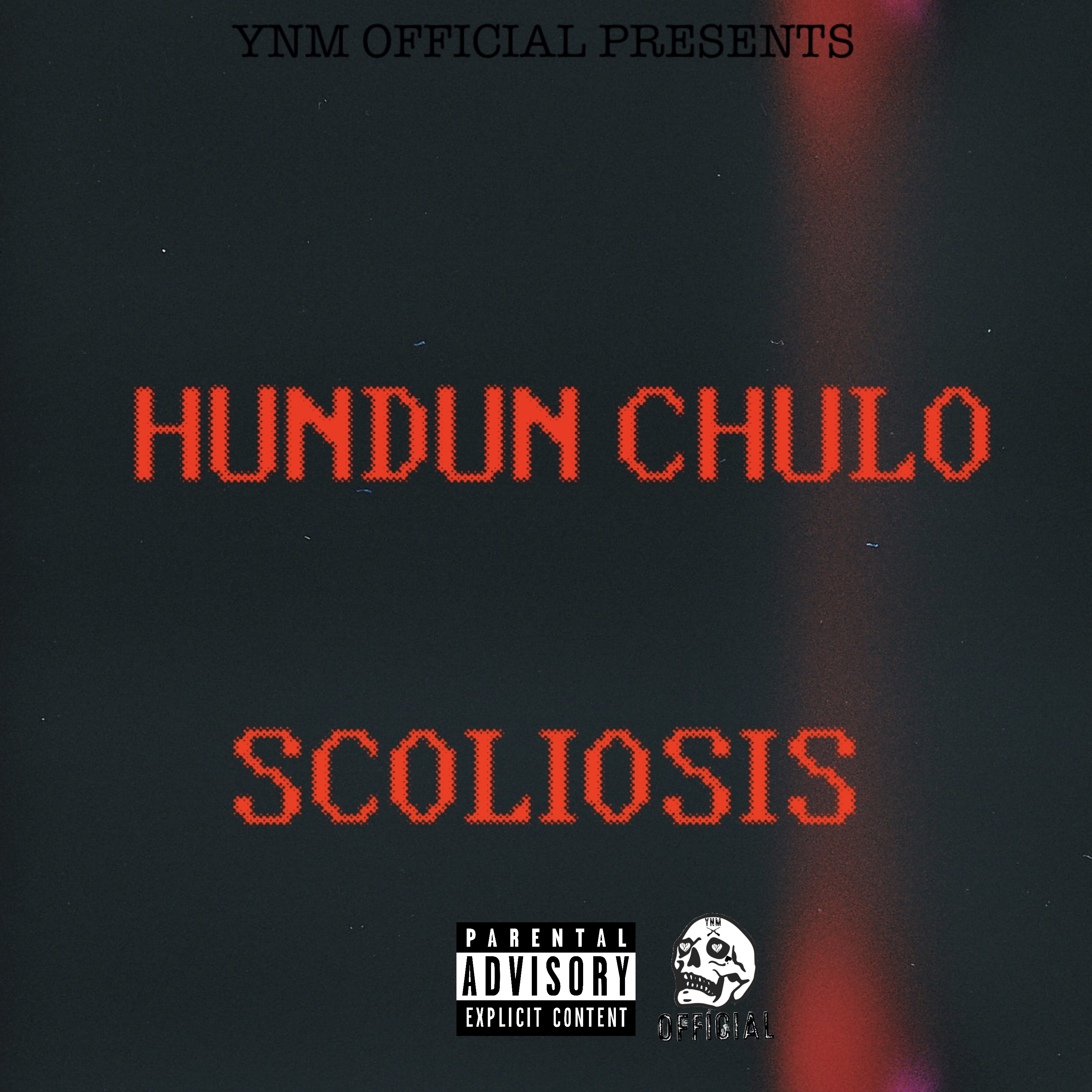 Scoliosis by Hundun Chulo cover art