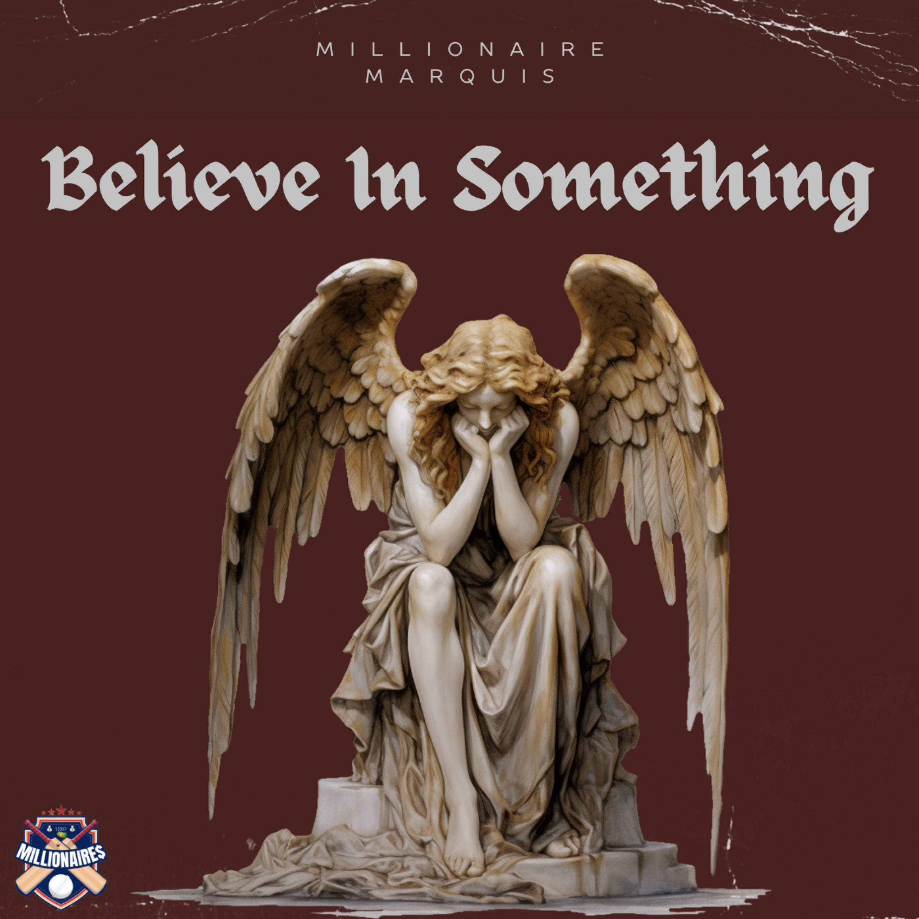 Believe In Something artwork