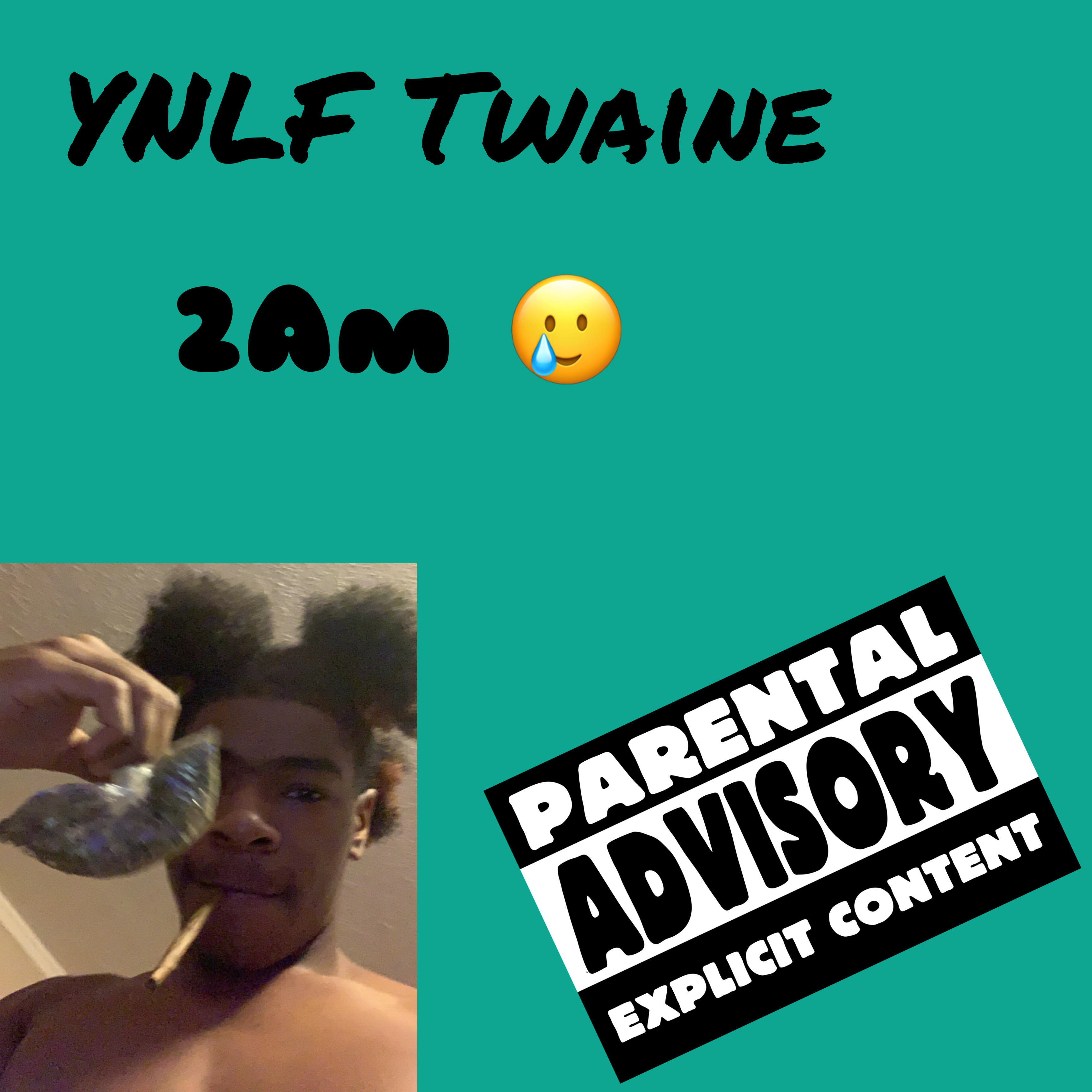 2Am by YNLF Twaine cover art