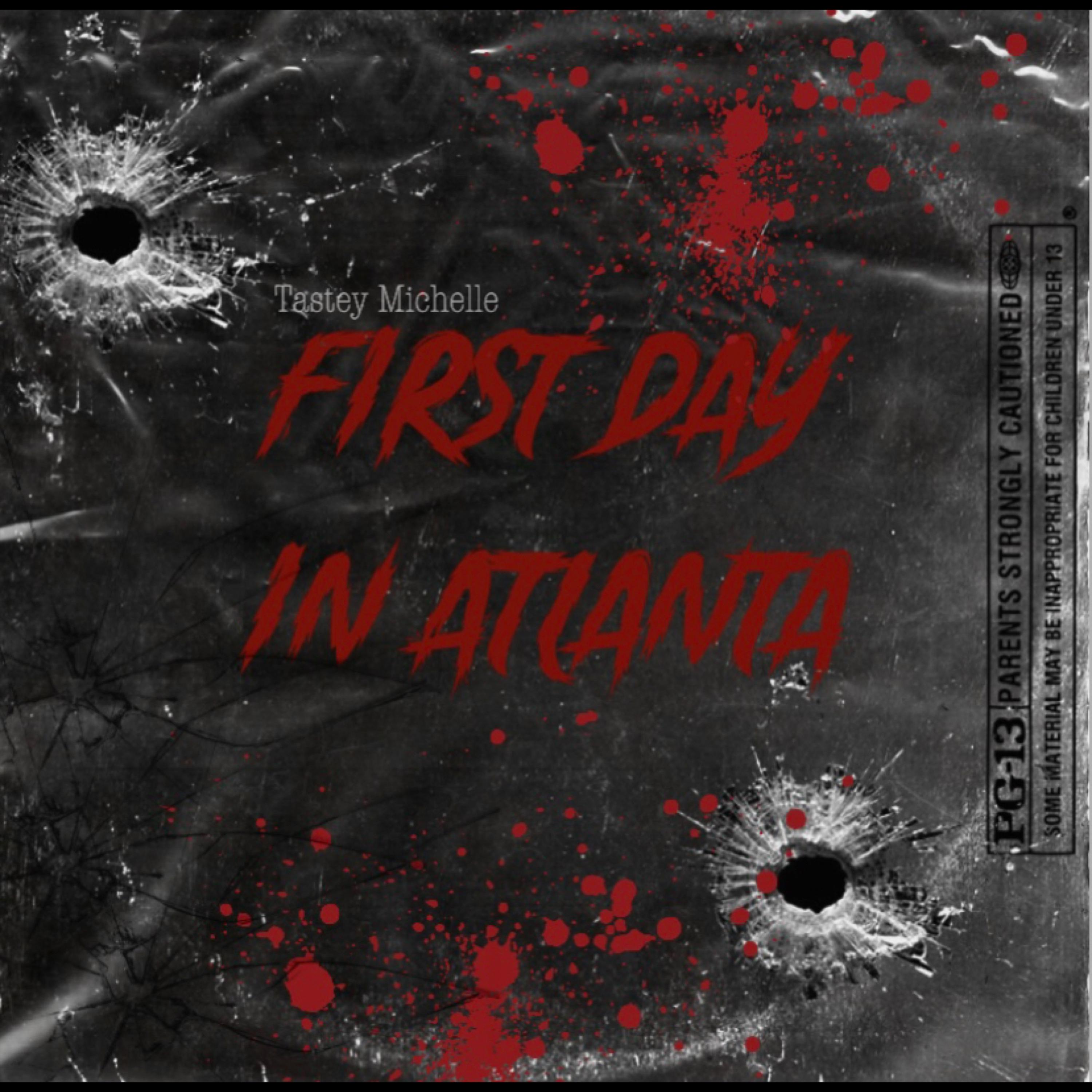 First Day In Atlanta artwork