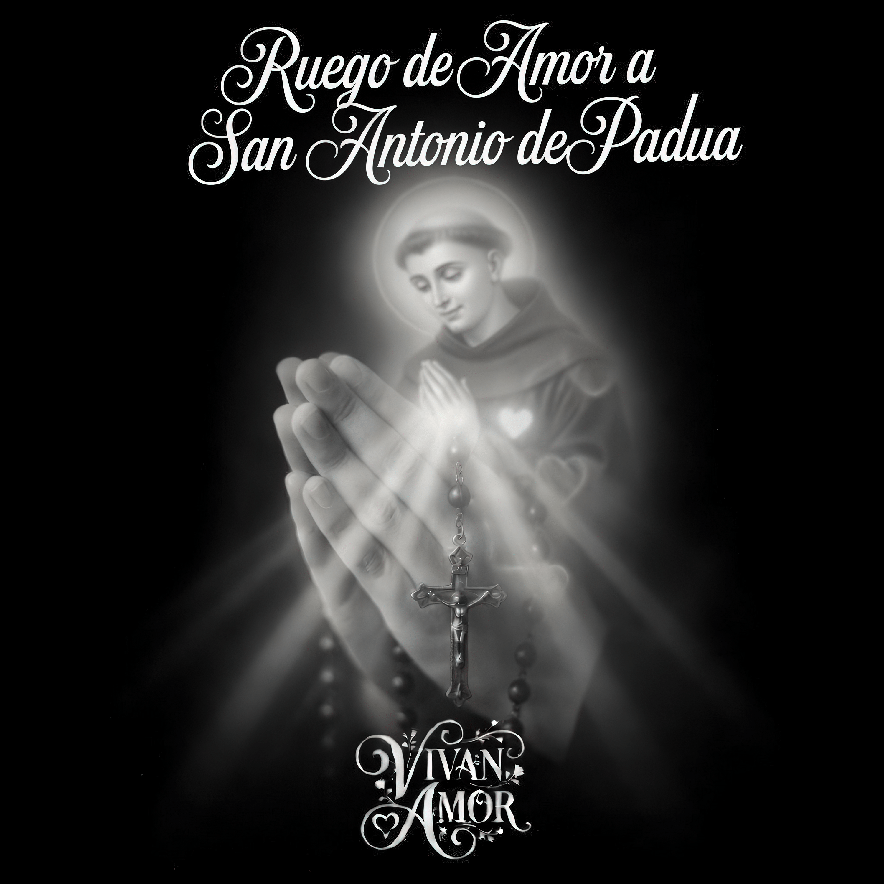 Ruego de Amor a San Antonio de Padua by Vivan Amor cover art