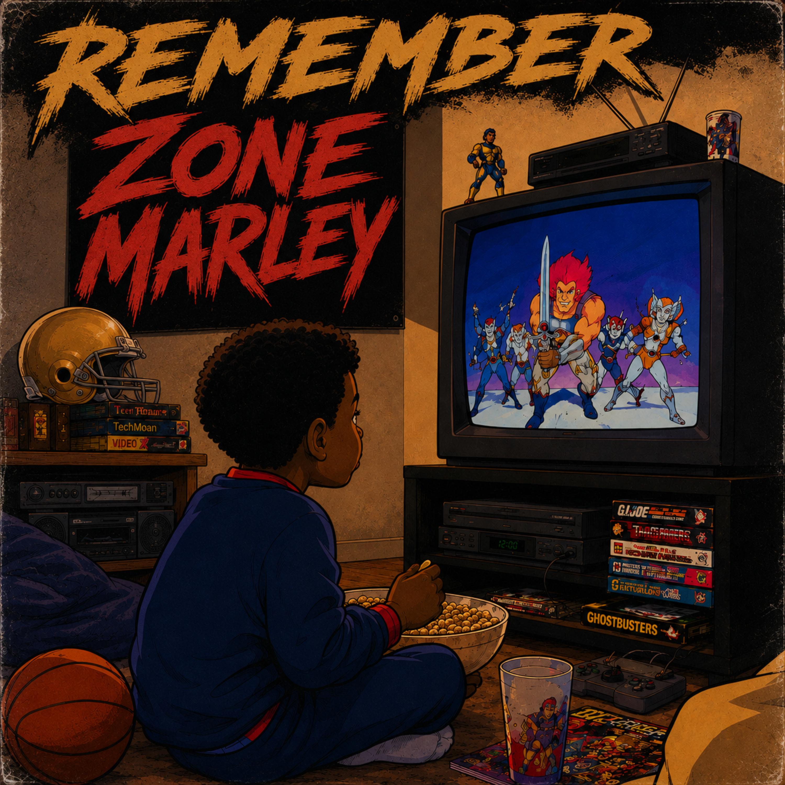 REMEMBER by Zone Marley