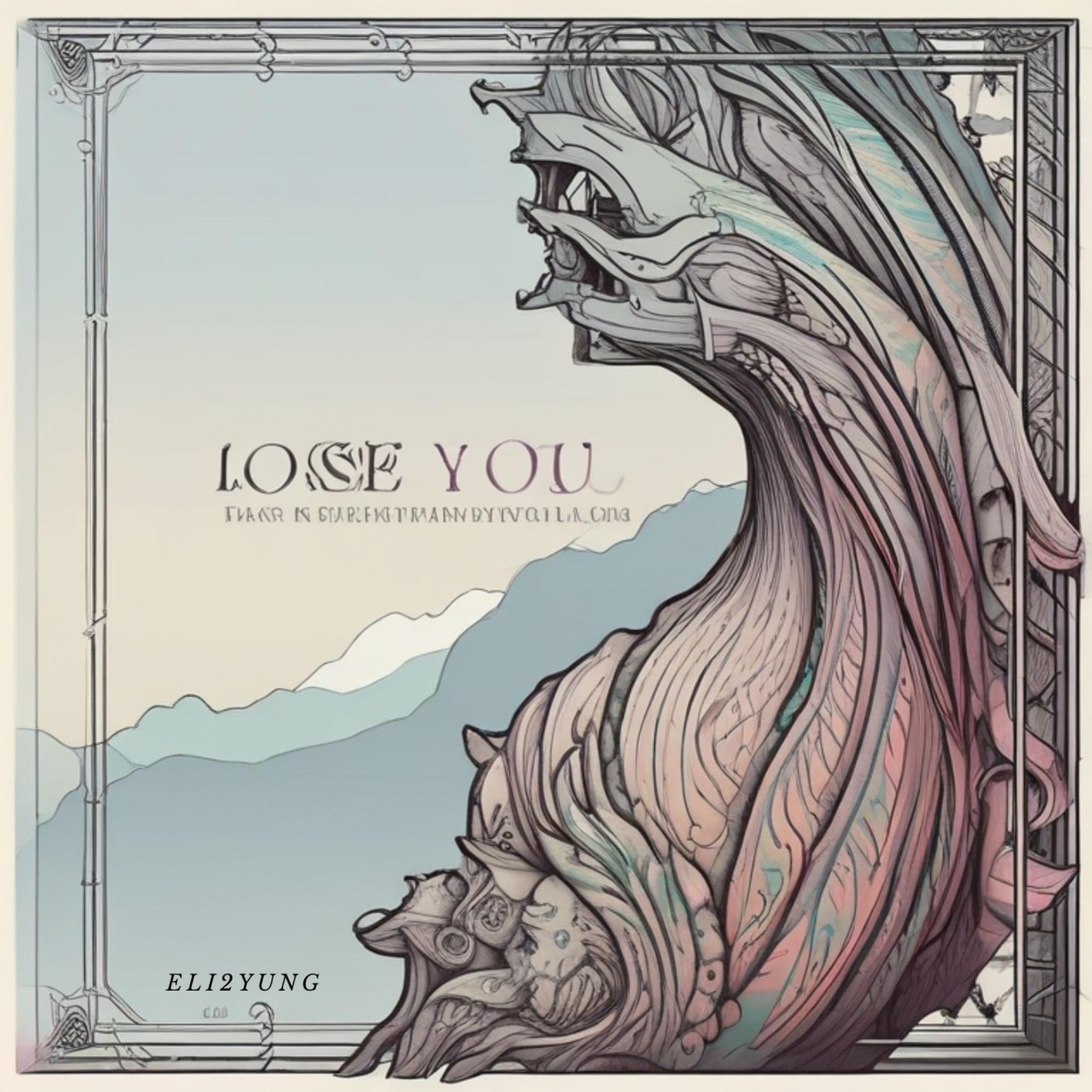 Lose You artwork