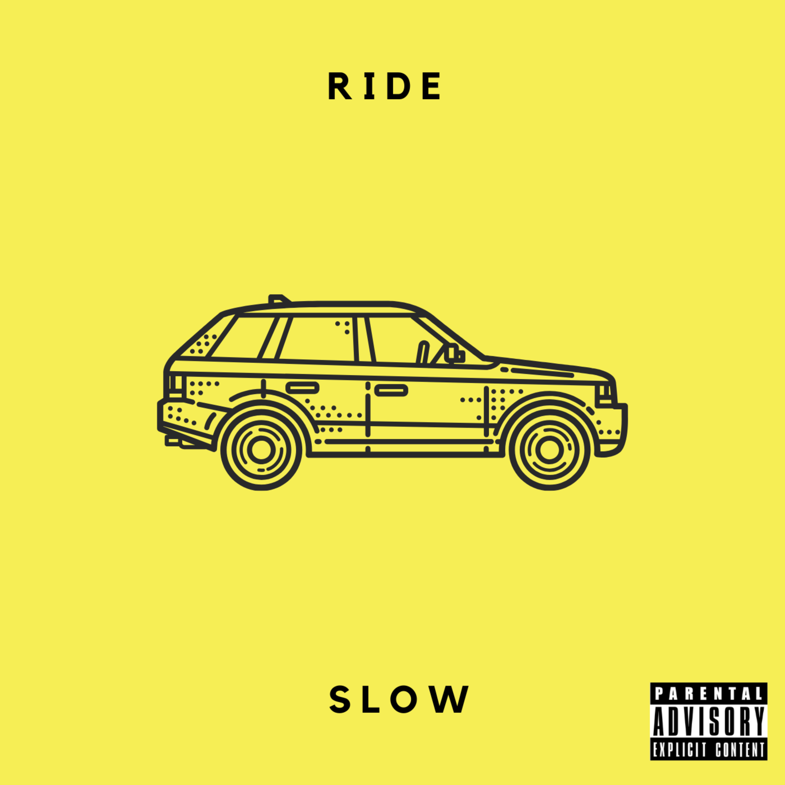 Ride Slow artwork