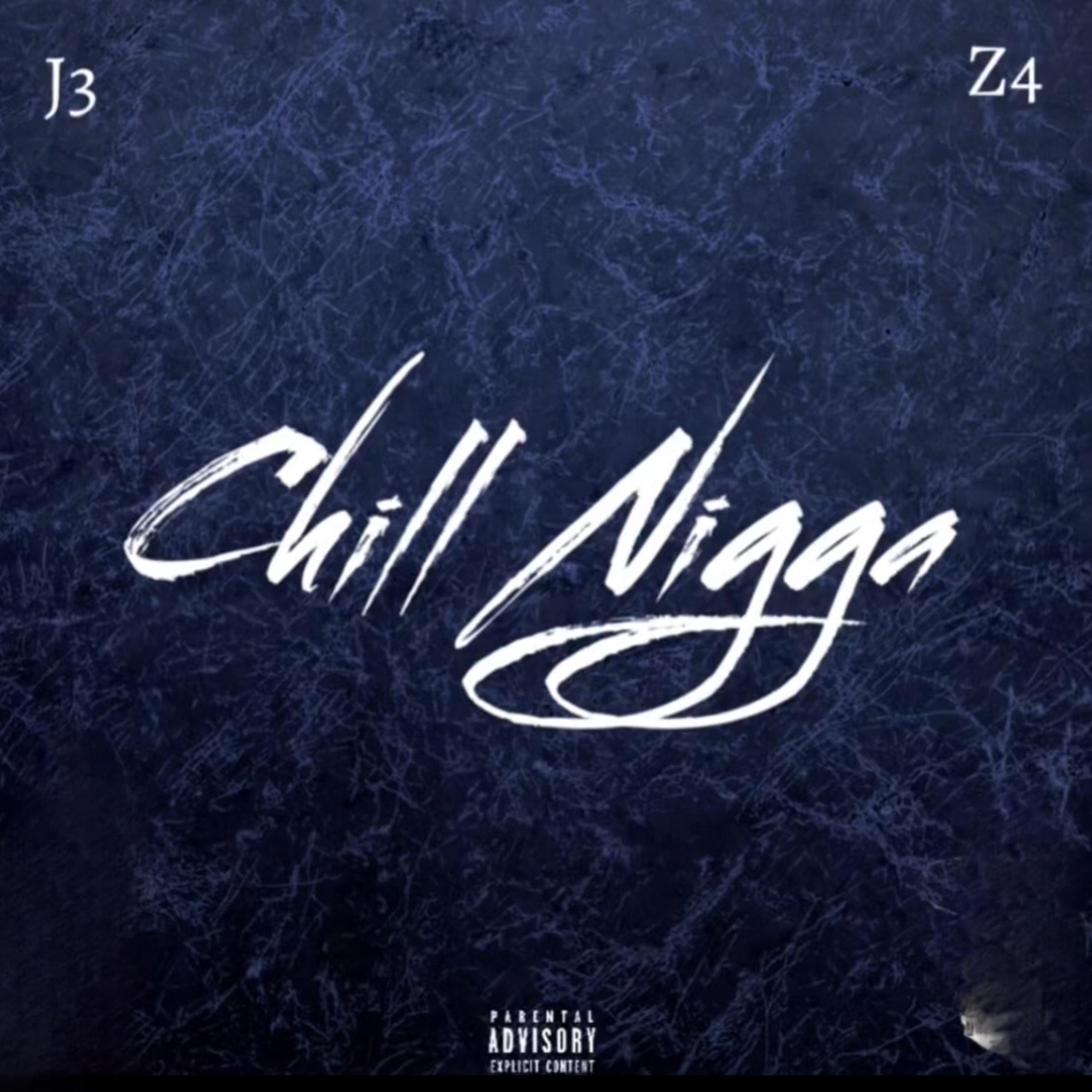 Chill Nigga artwork