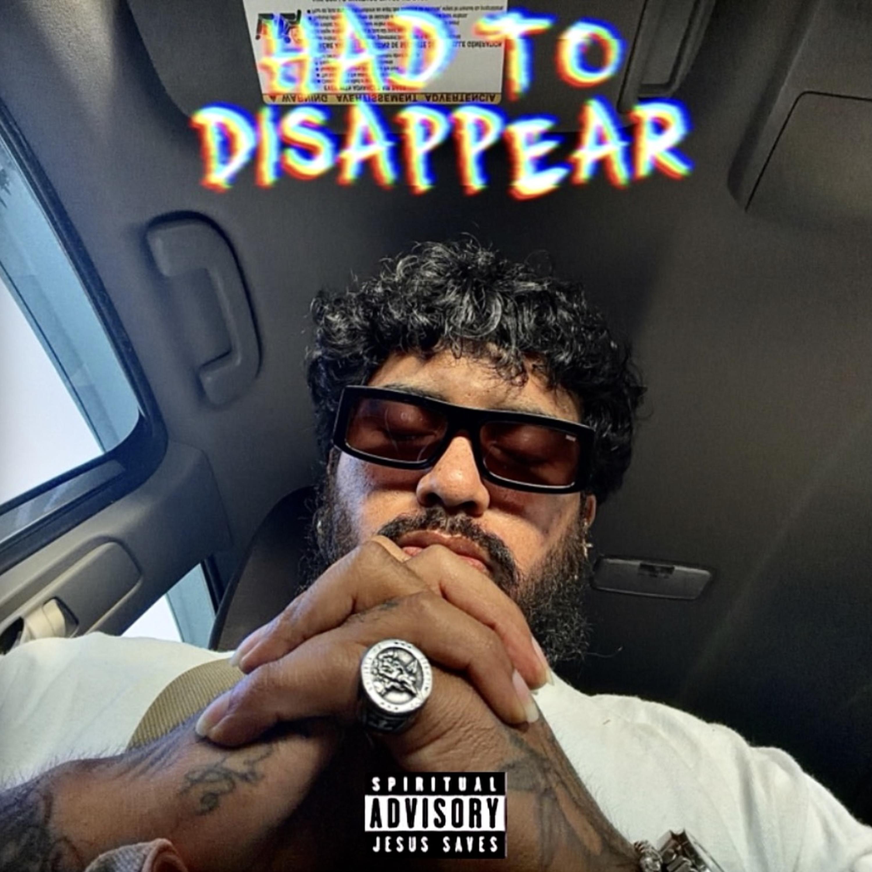 Had To Disappear by O.T.E.K cover art