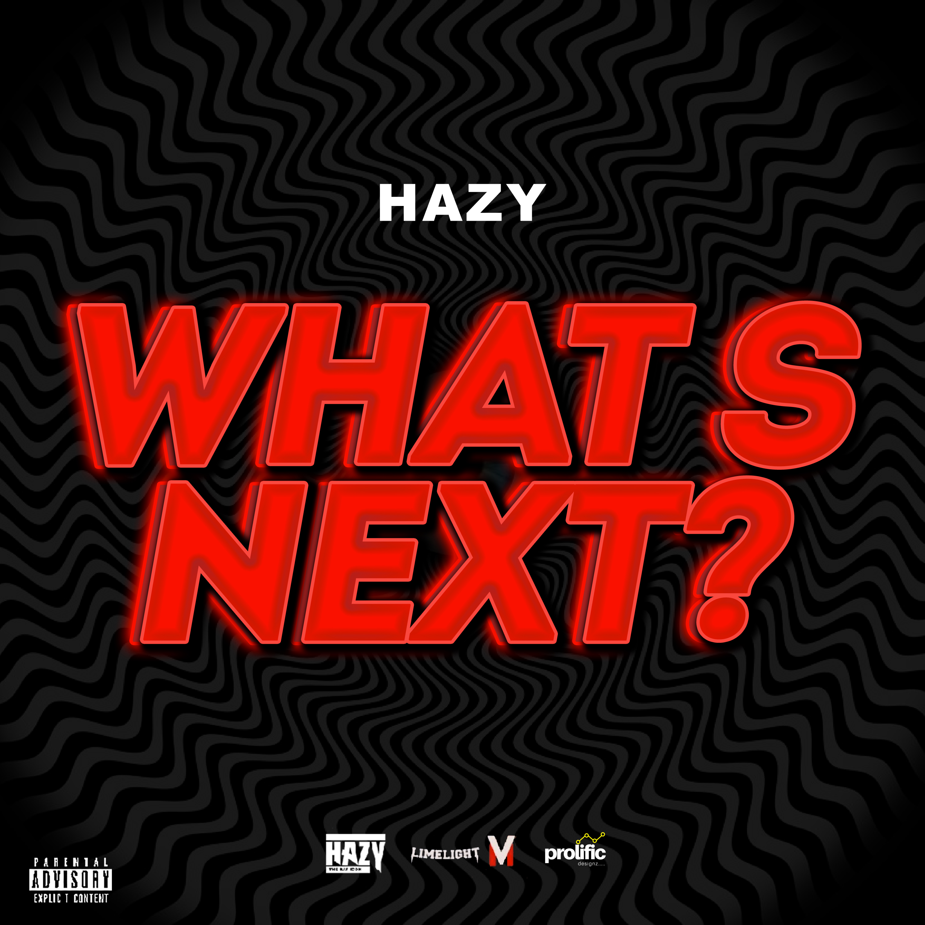 What's Next? by Hazy cover art
