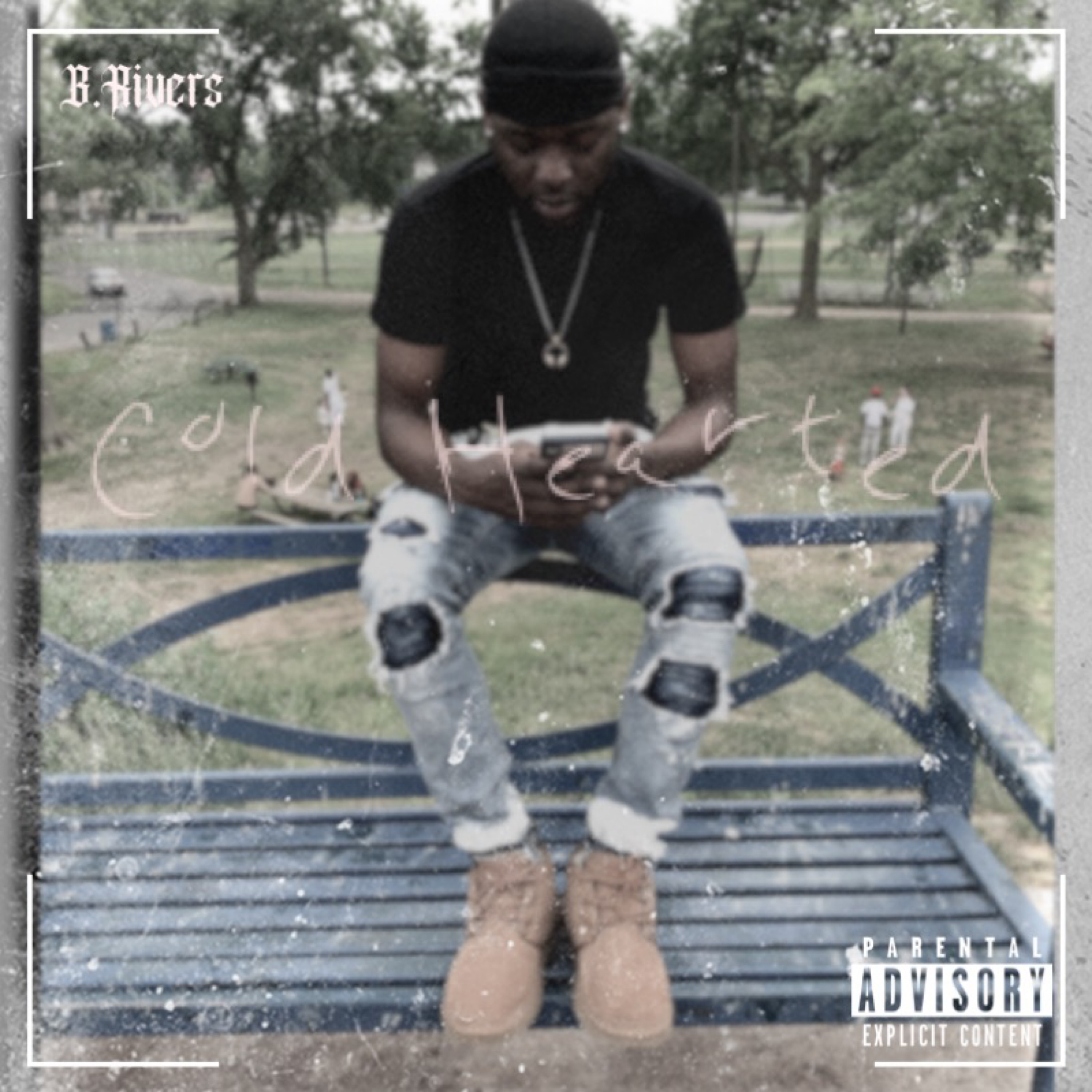 Cold Hearted by B.Rivers cover art