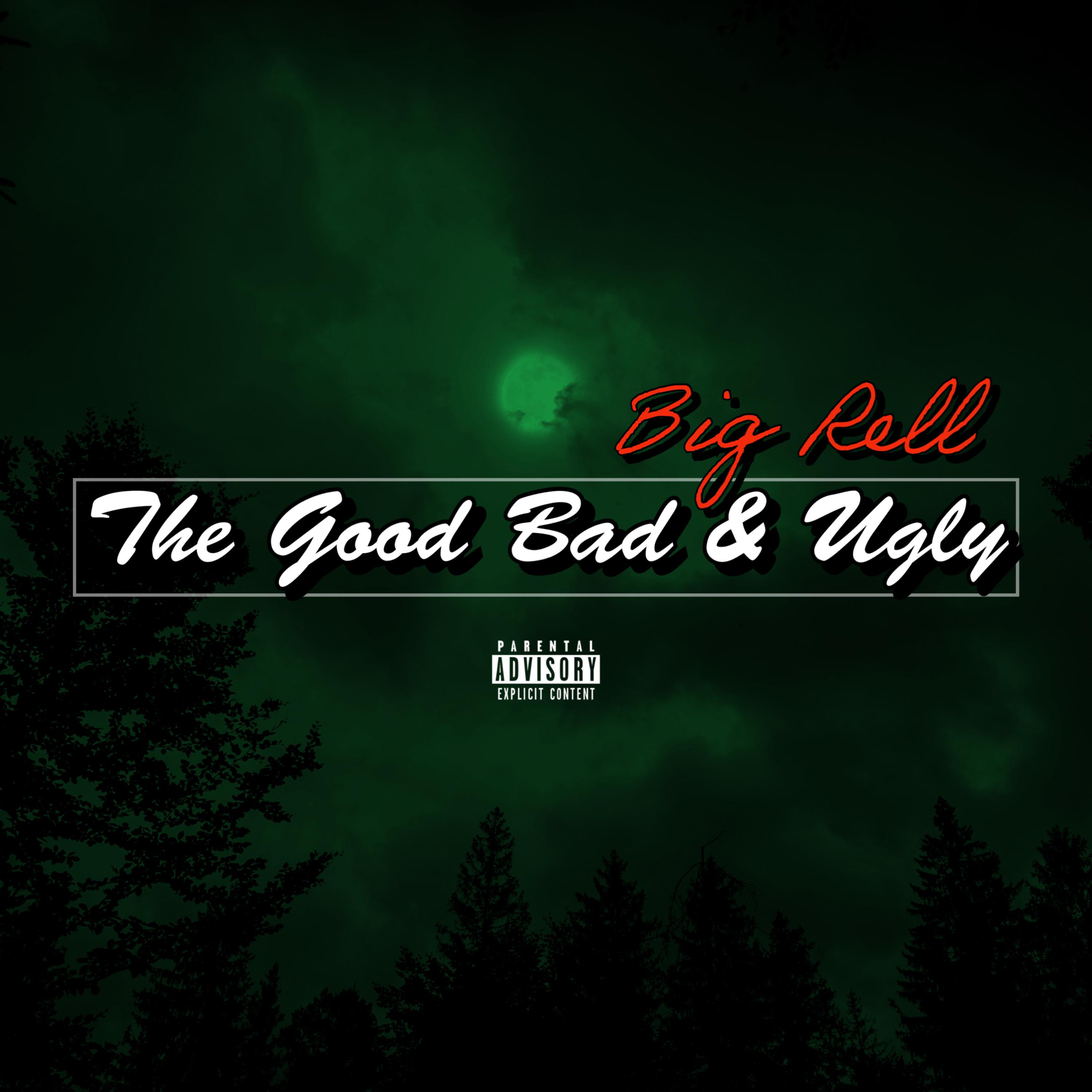 The Good Bad & Ugly artwork