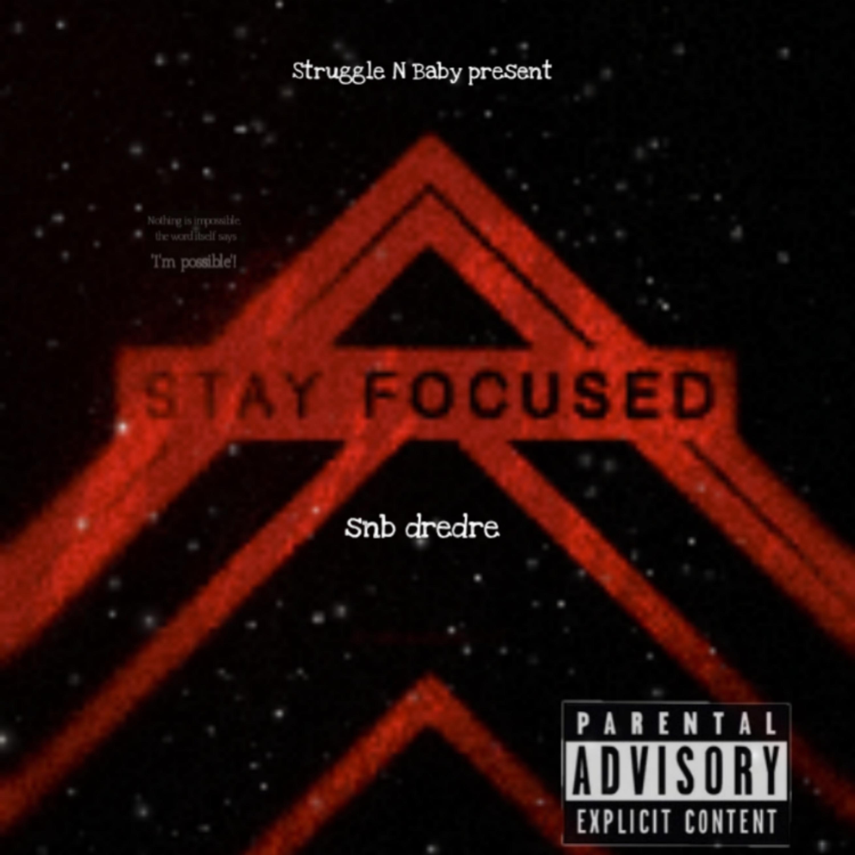 Stay Focused artwork
