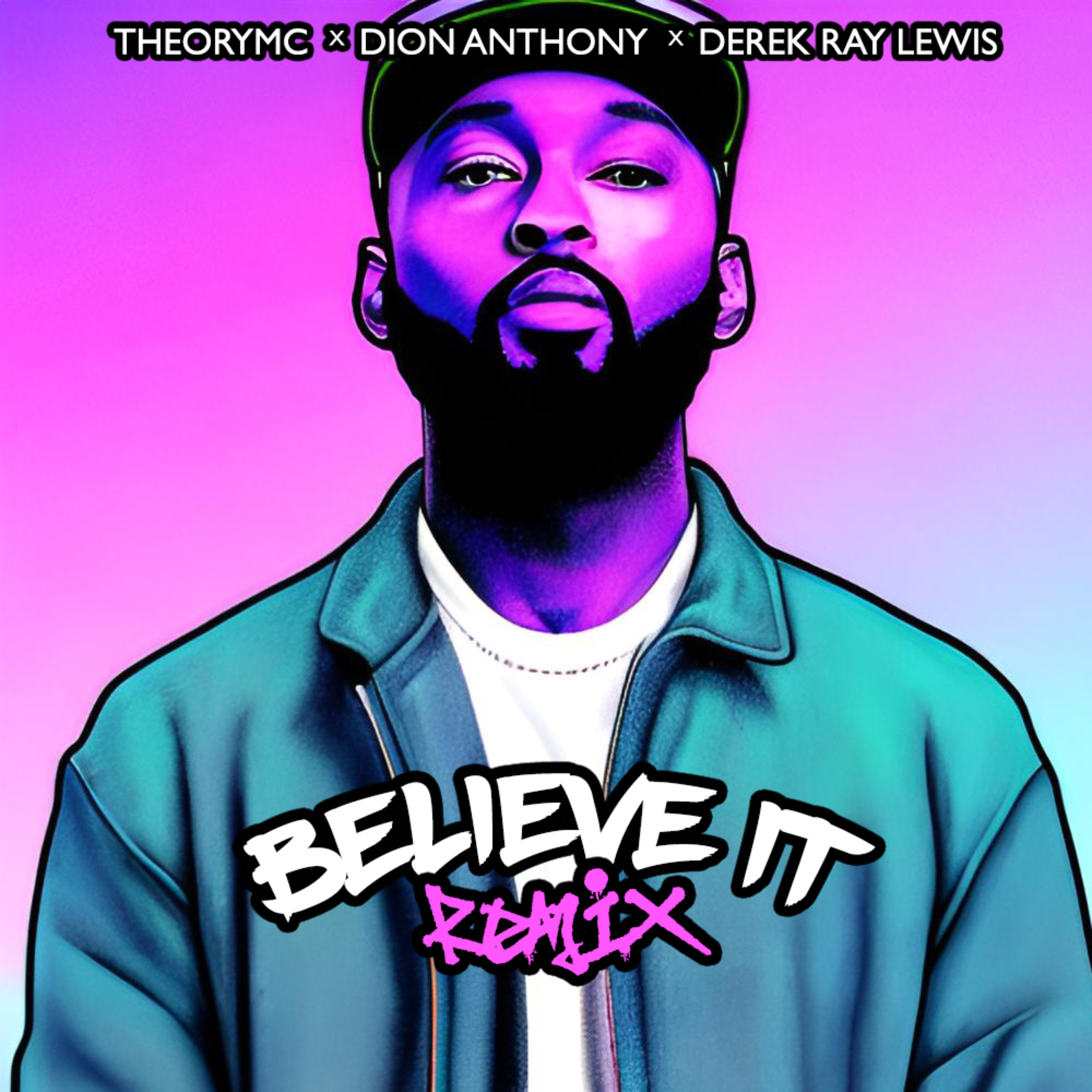 Believe It (Remix) artwork