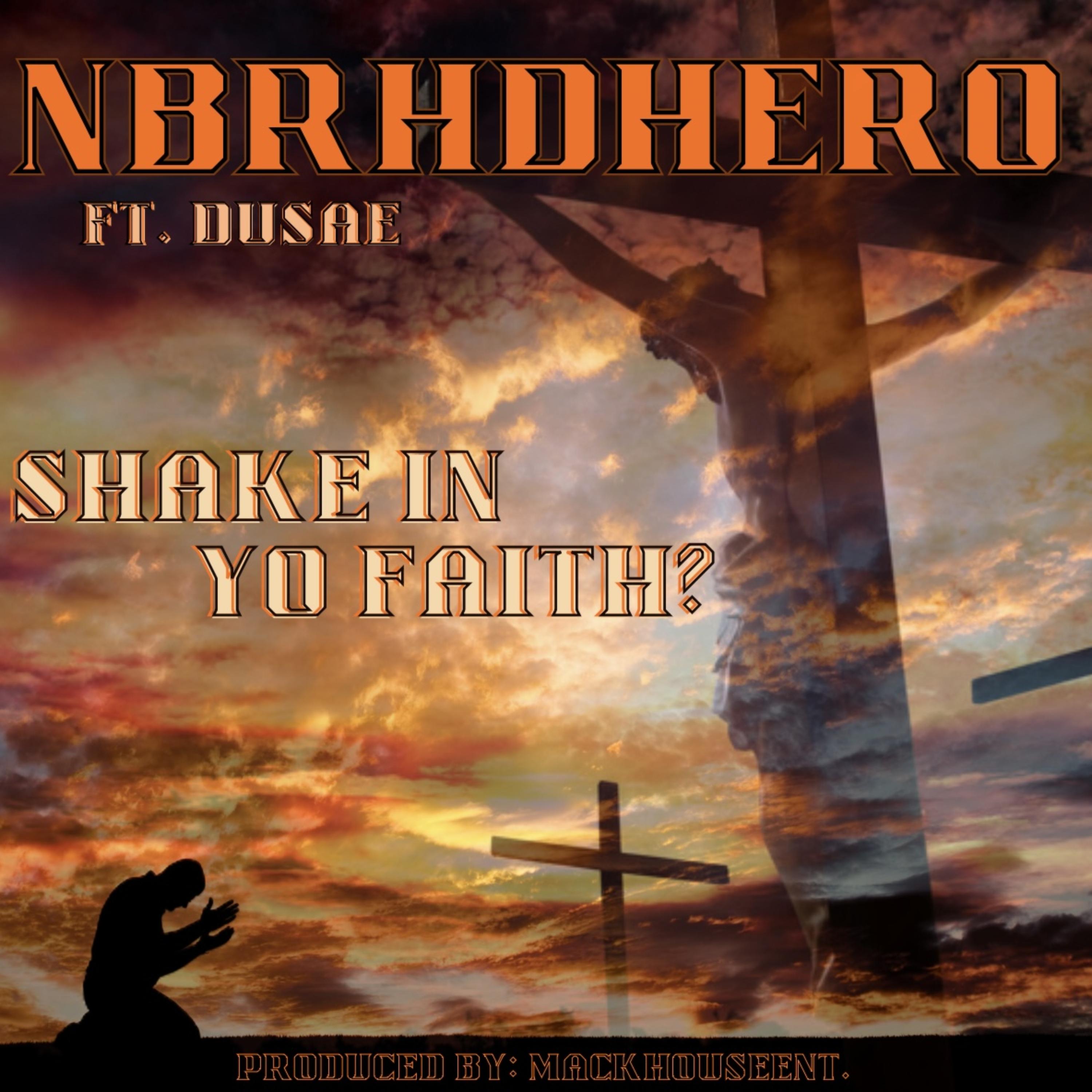 SHAKE IN YO FAITH artwork