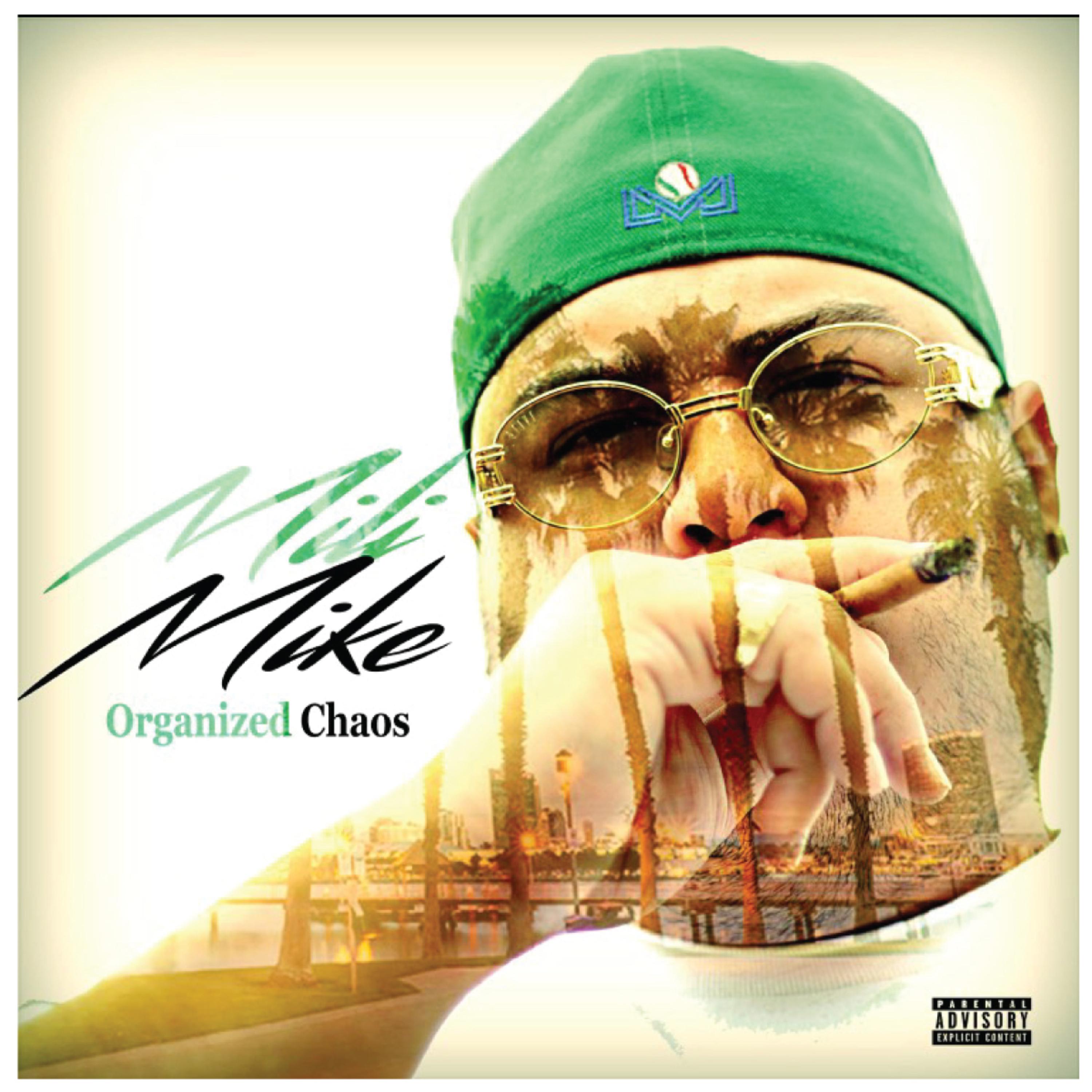 Organized Chaos by Mili Mike cover art
