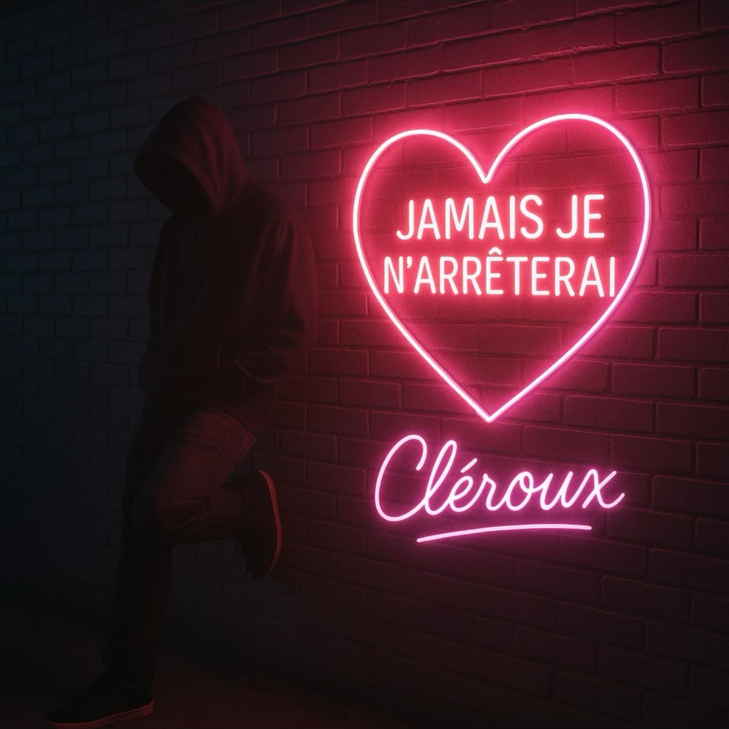 Jamais Je N’arrêterai artwork