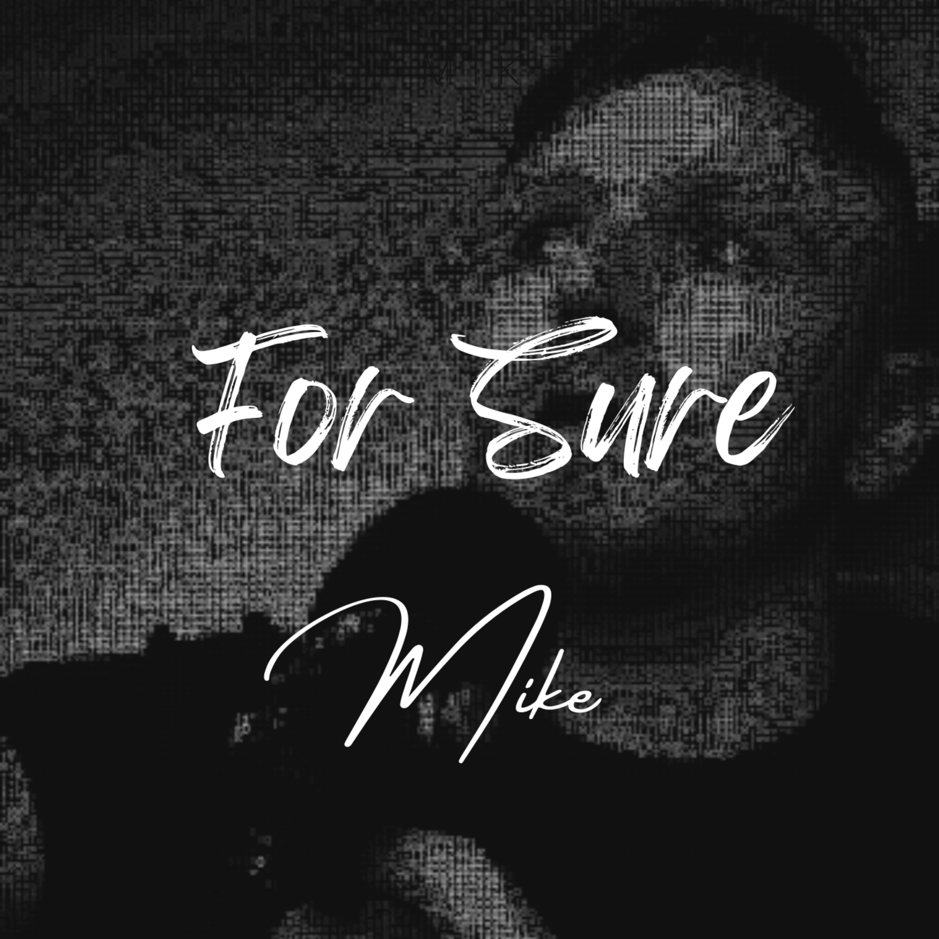 For Sure artwork