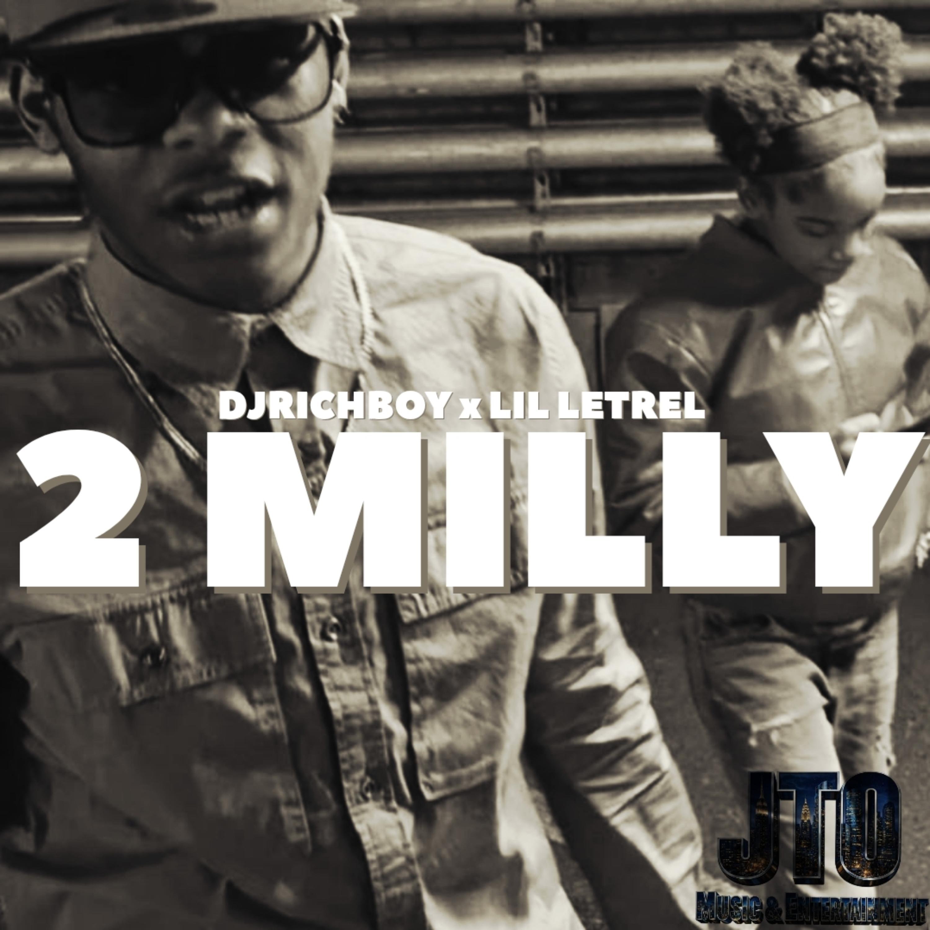 2 MILLY by JTOMusic cover art