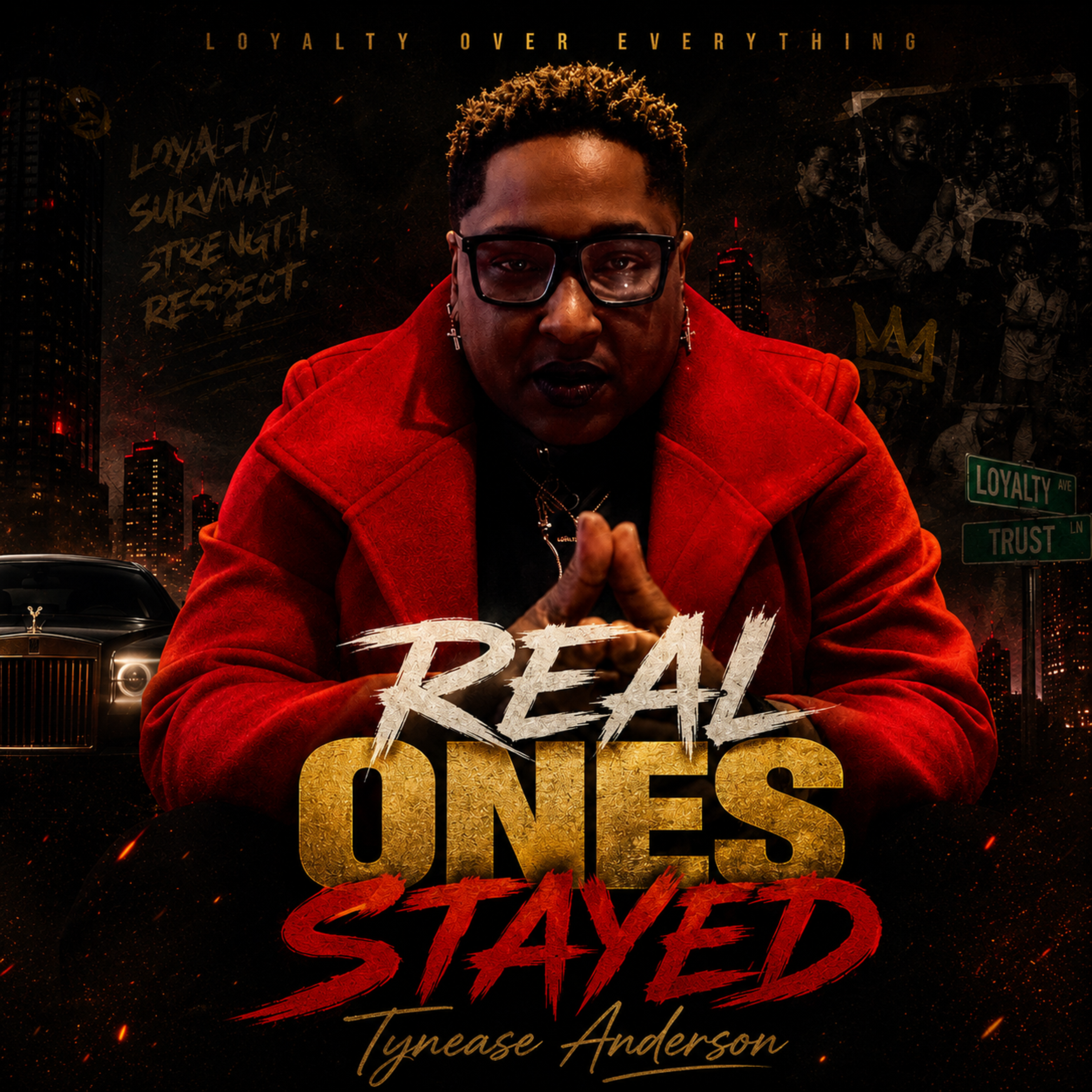 Real Ones Stayed by Tynease Anderson cover art