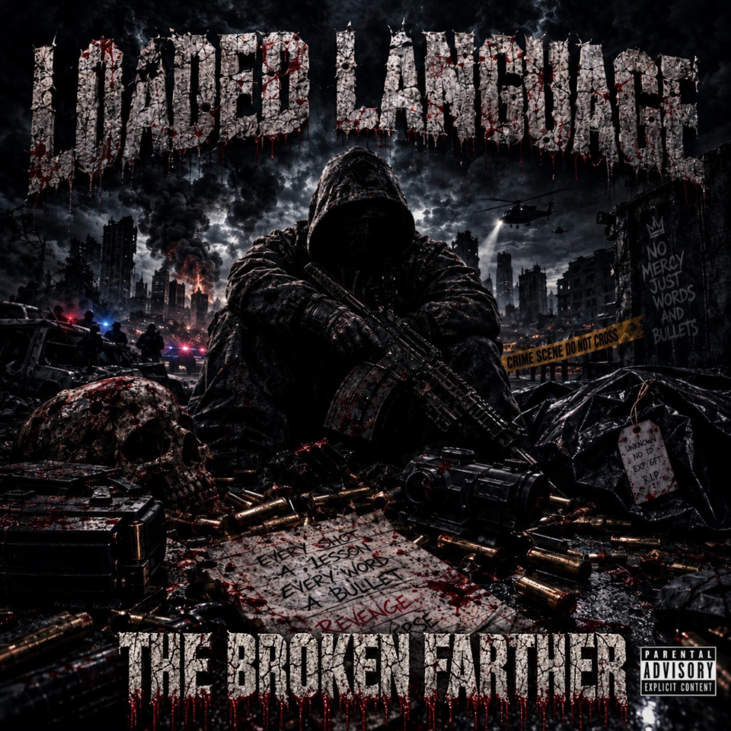 LOADED LANGUAGE by The Broken Farther cover art