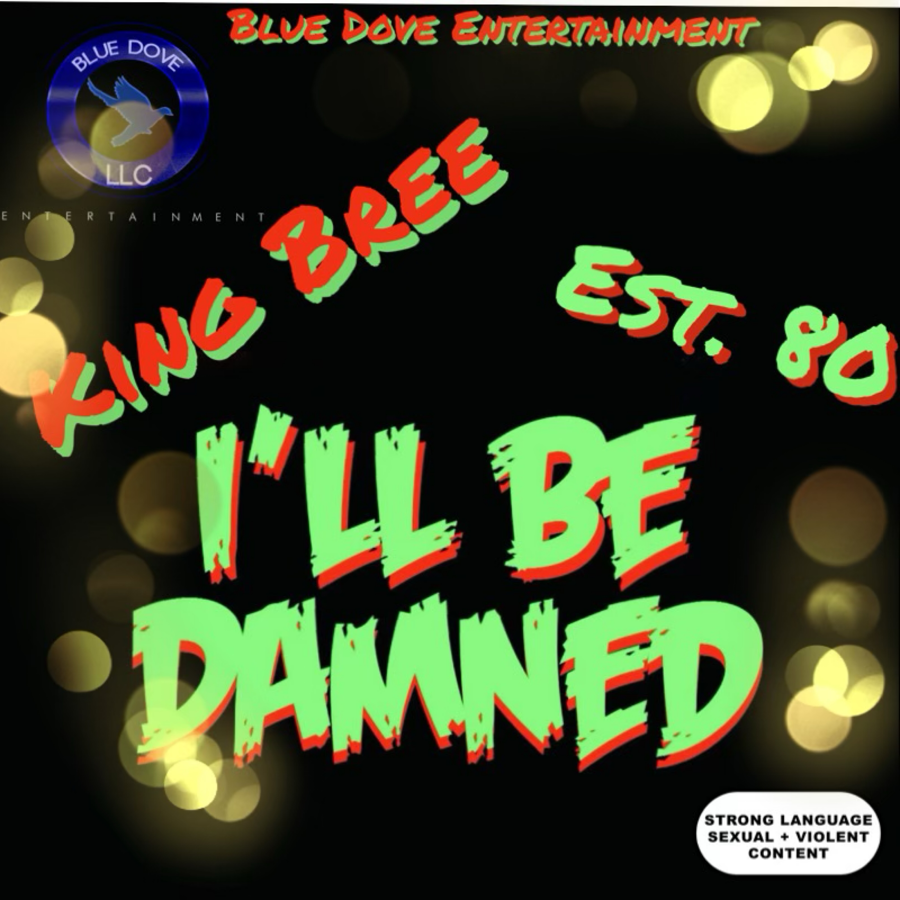 I'll Be Damned by King Bree cover art