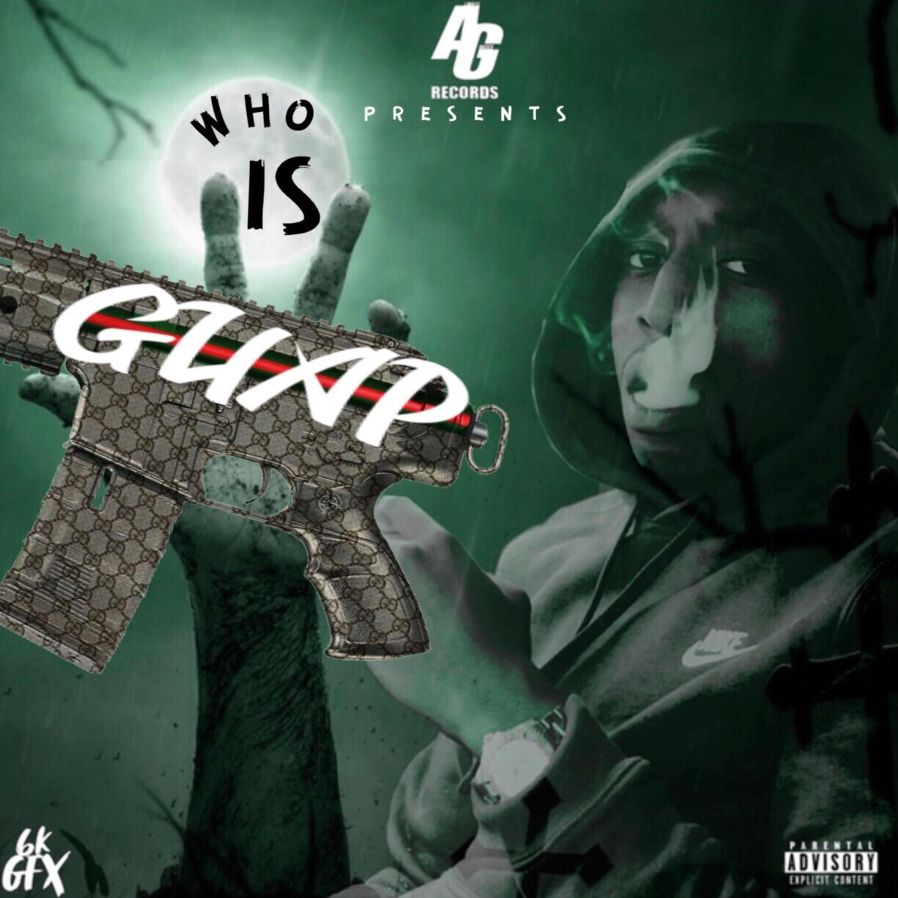 Who Is Guap artwork