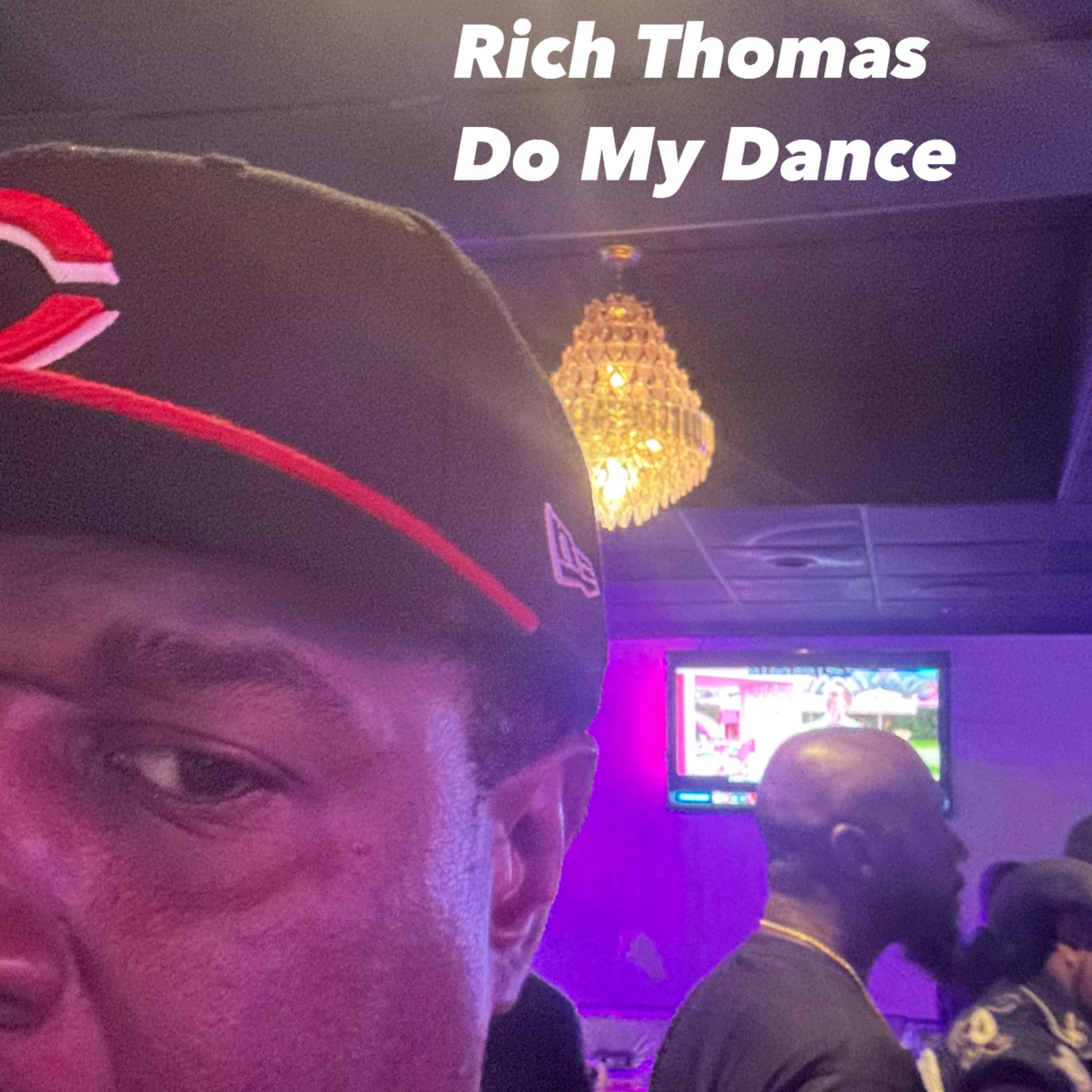 Do My Dance by Rich Thomas cover art