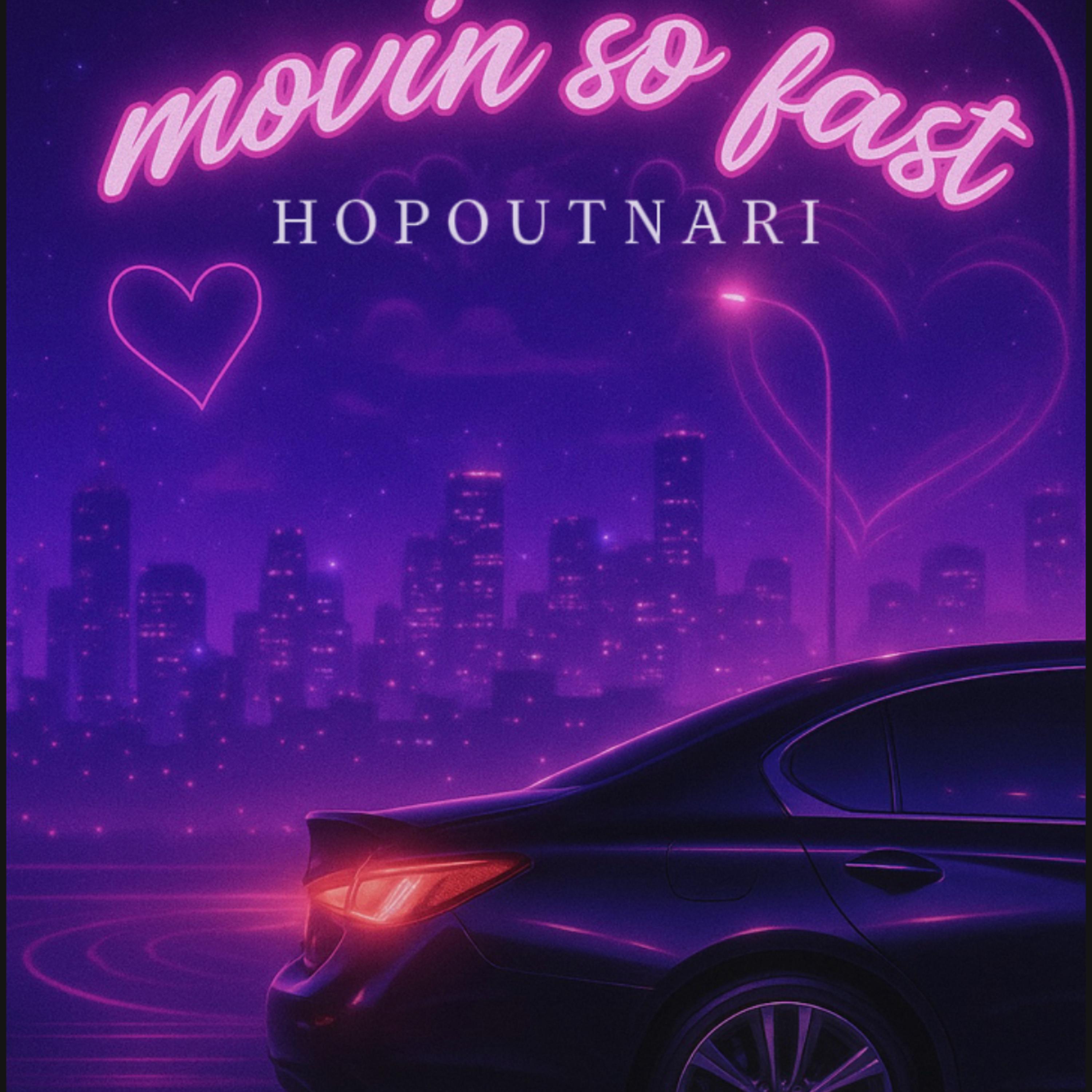 Movin So Fast artwork