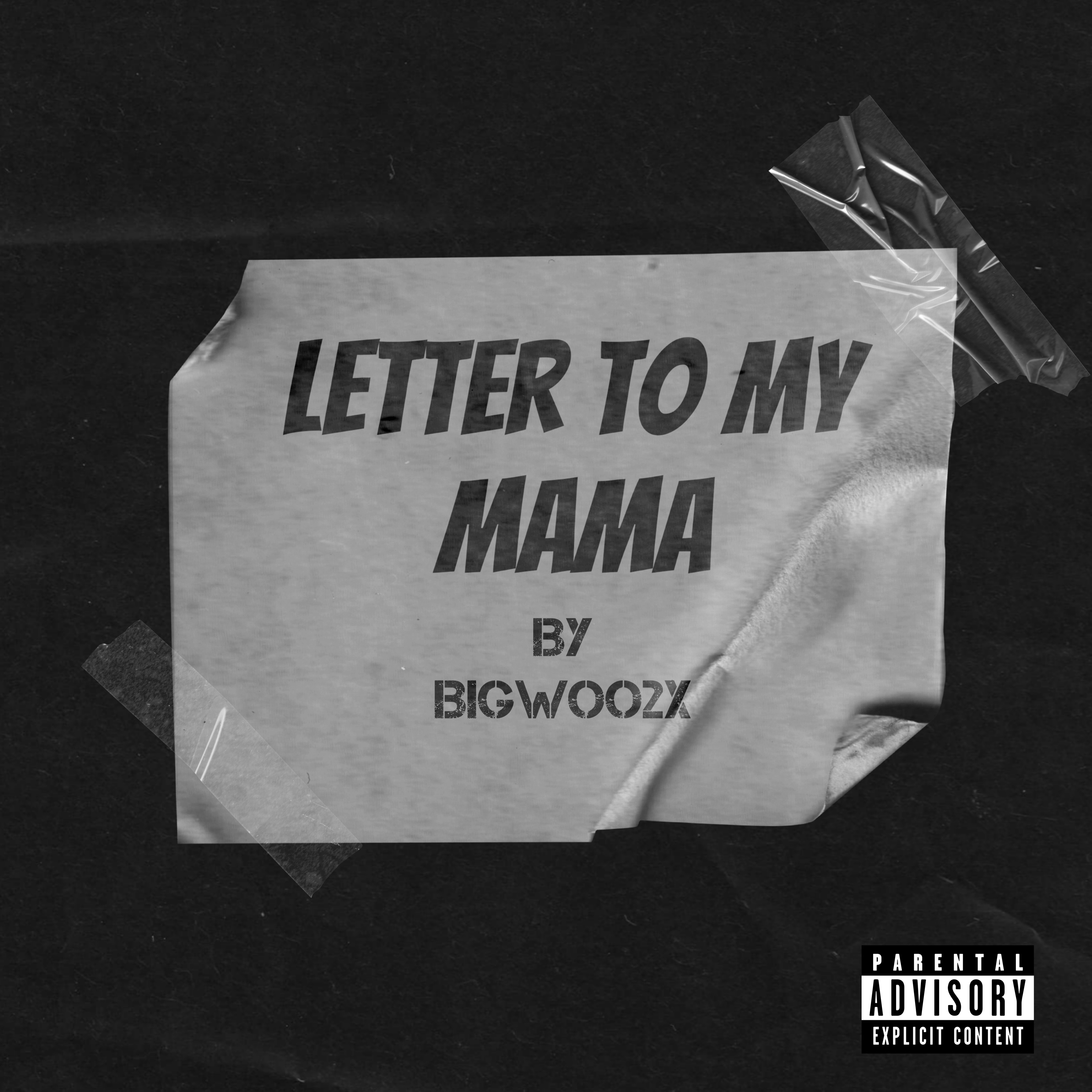 Letter To My Mama by Bigwoo2x cover art