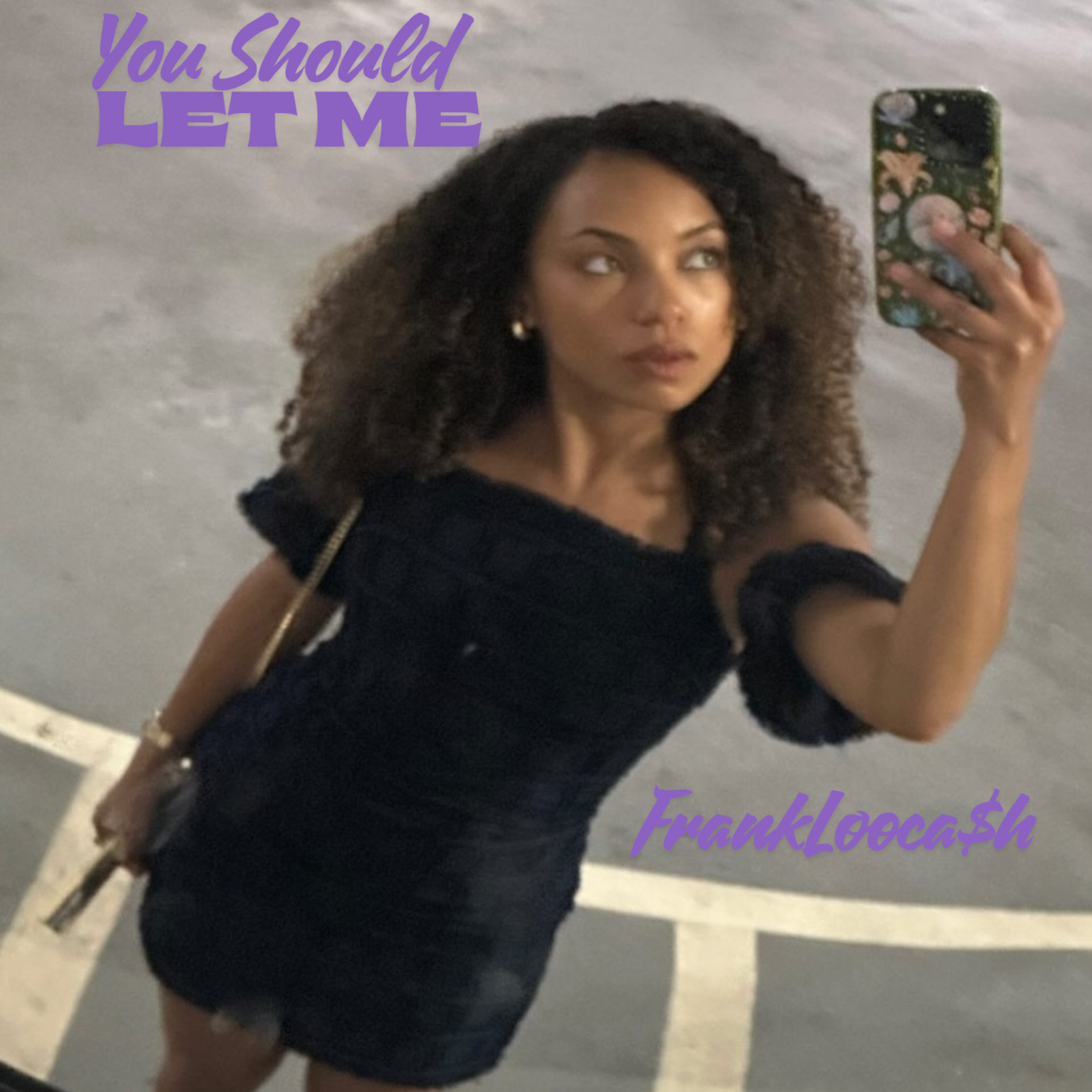 You Should Let Me artwork