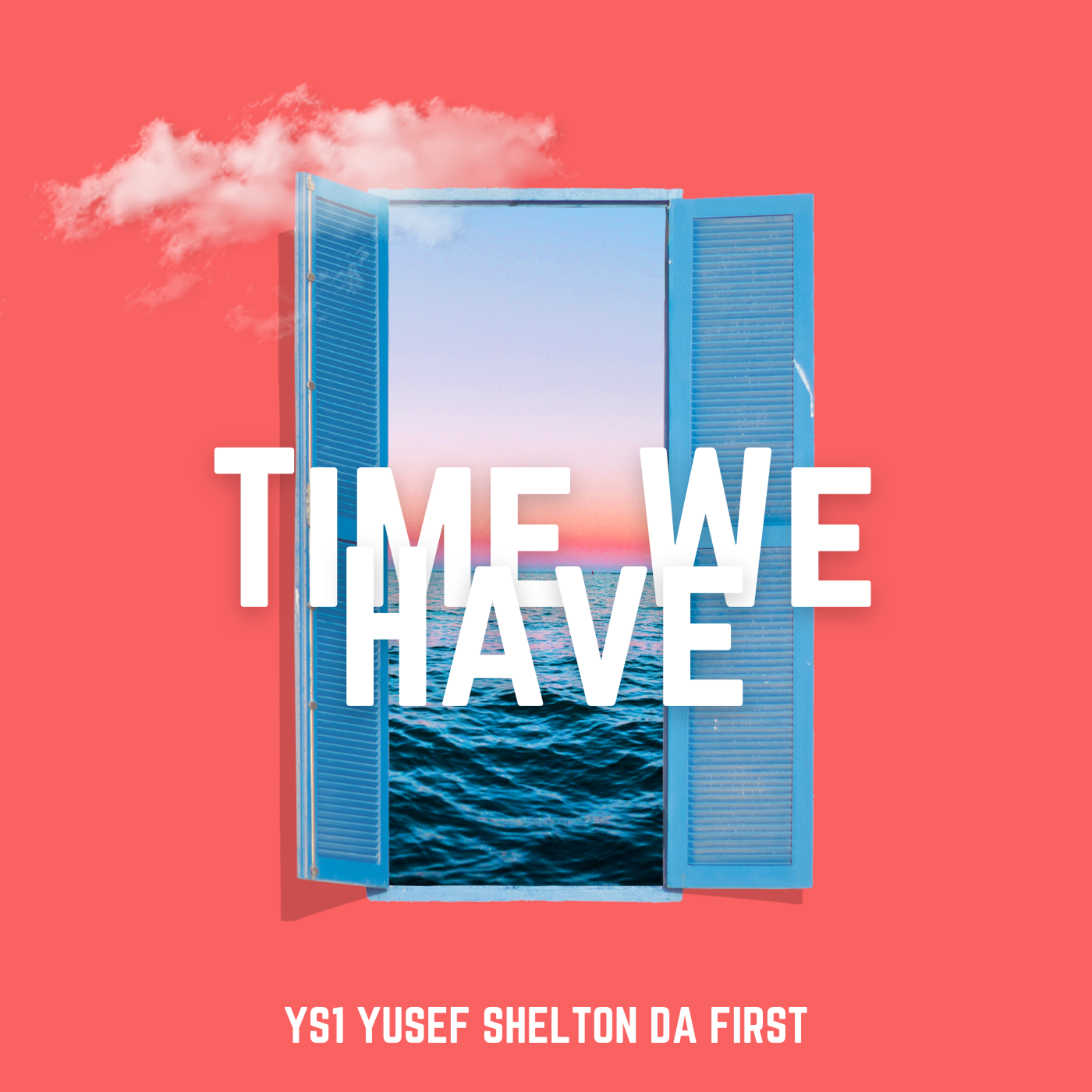 Time We Have artwork