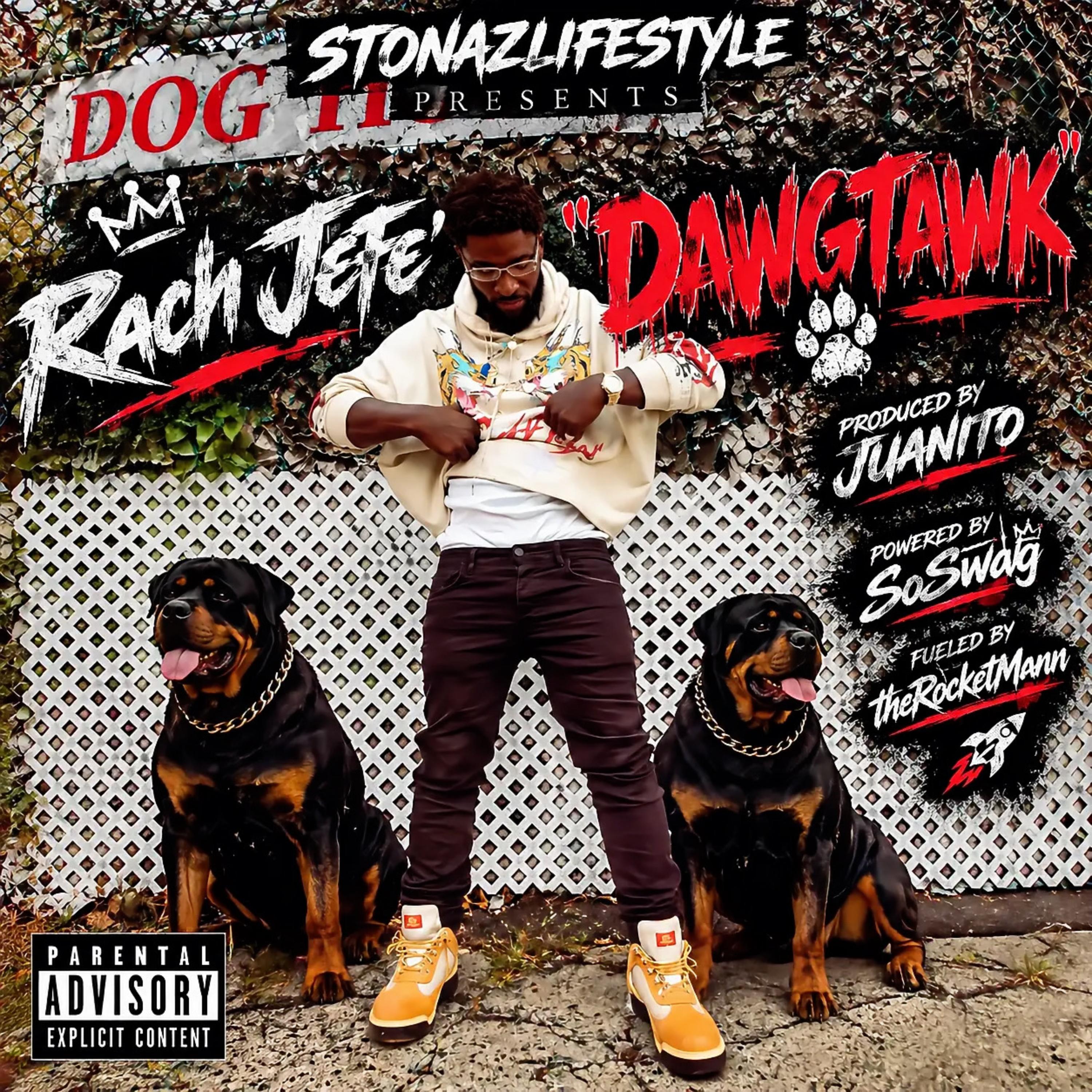 dawgTawk by Rach Jefe’ cover art