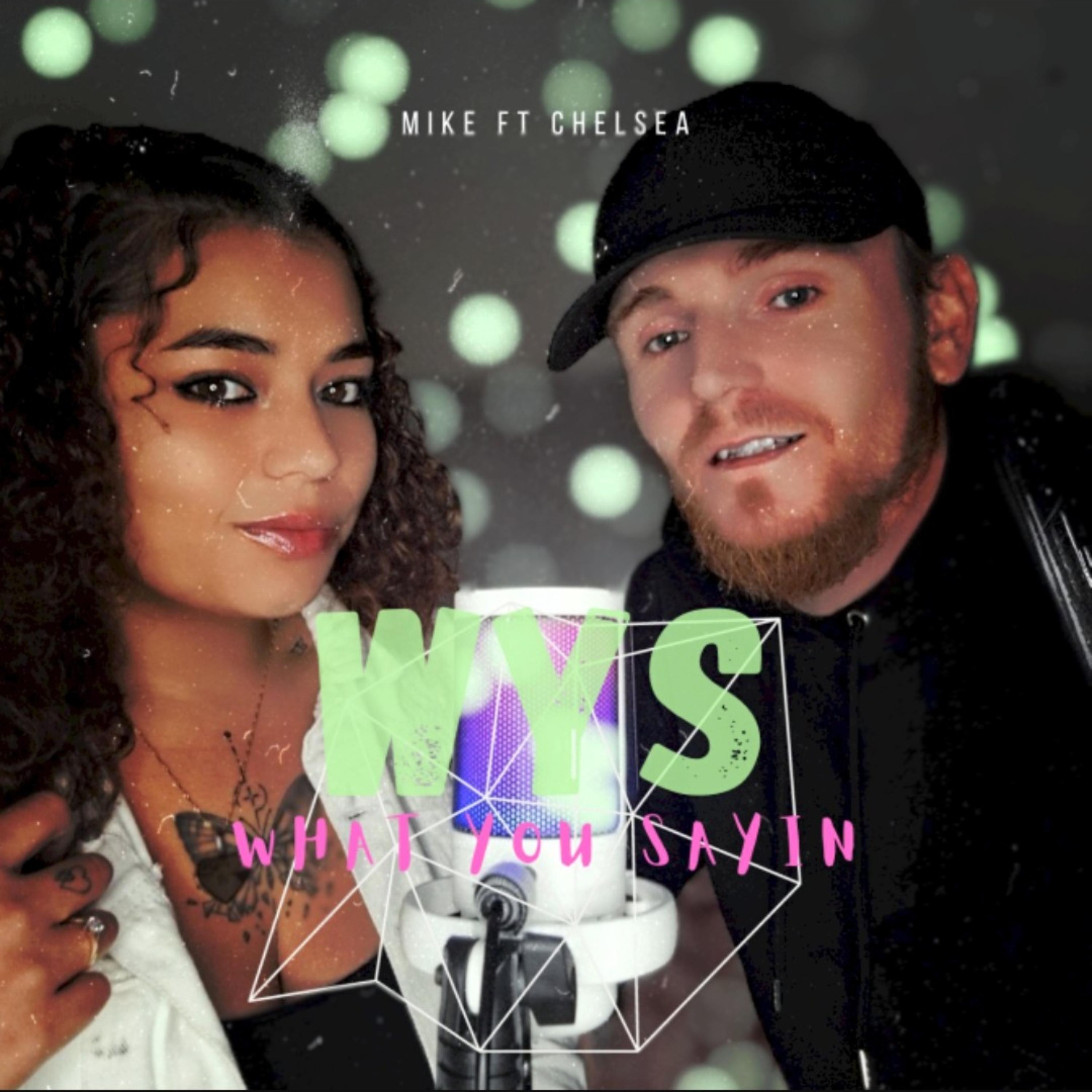 WHAT YOU SAYING (WYS) artwork