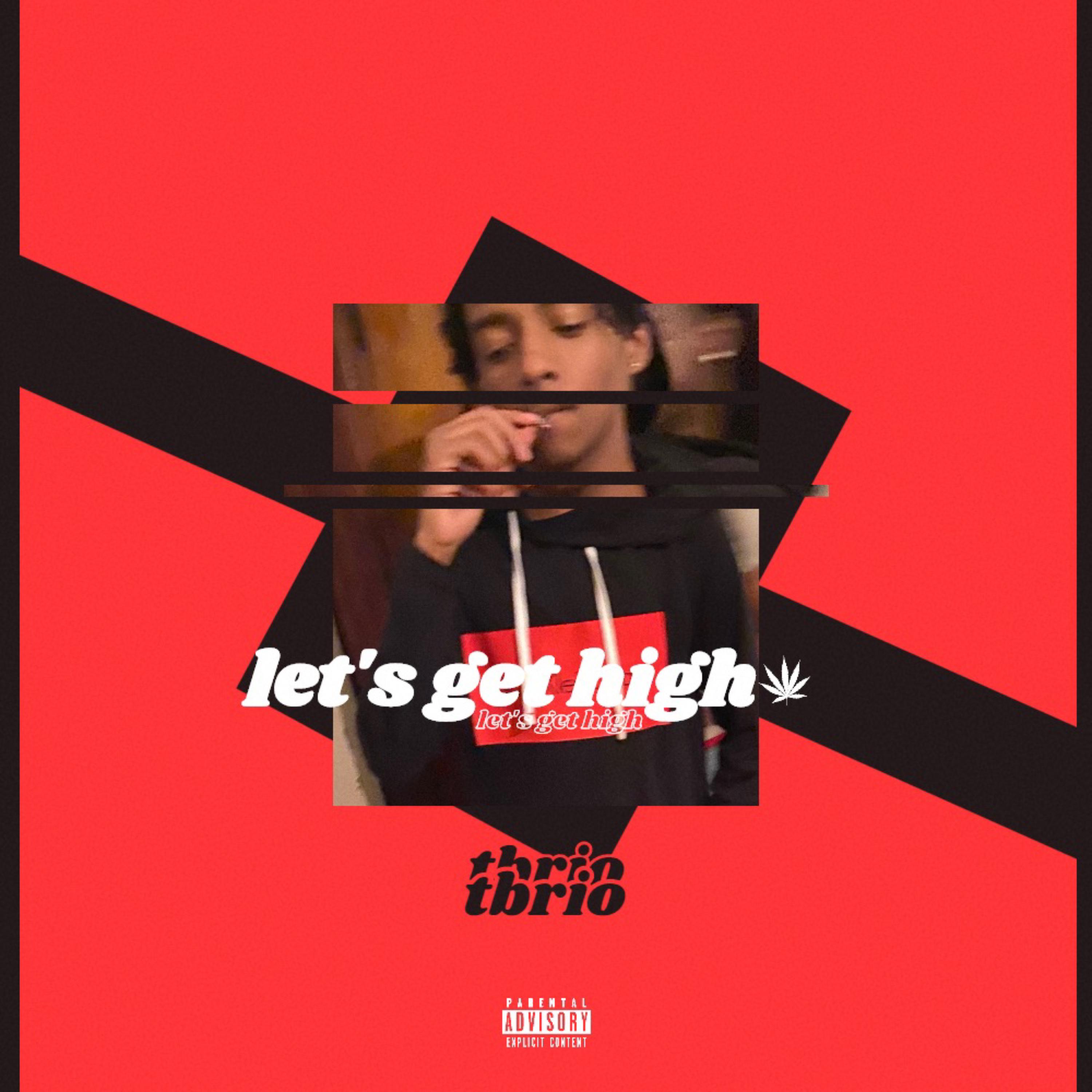Lets Get High artwork