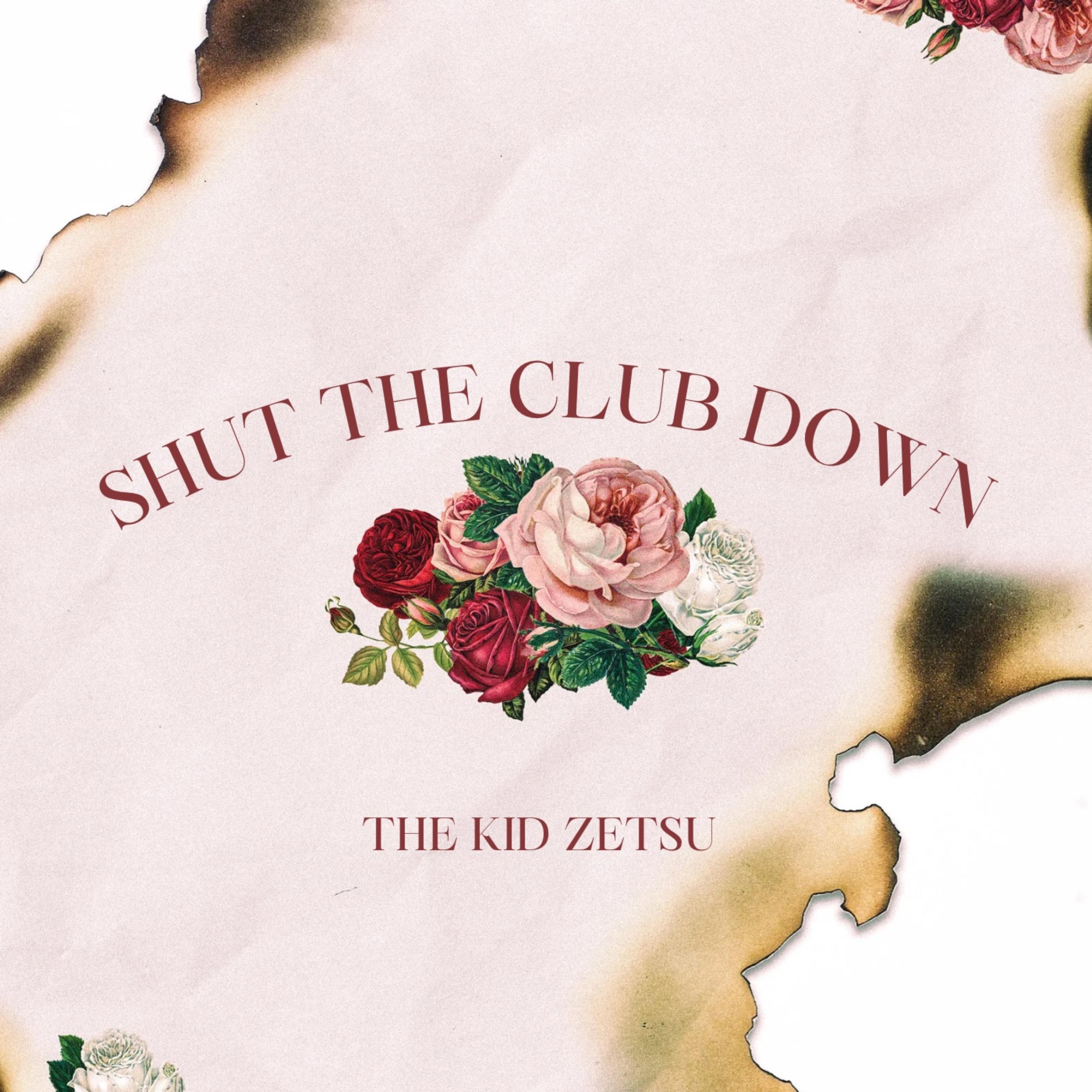 Shut The Club Down artwork