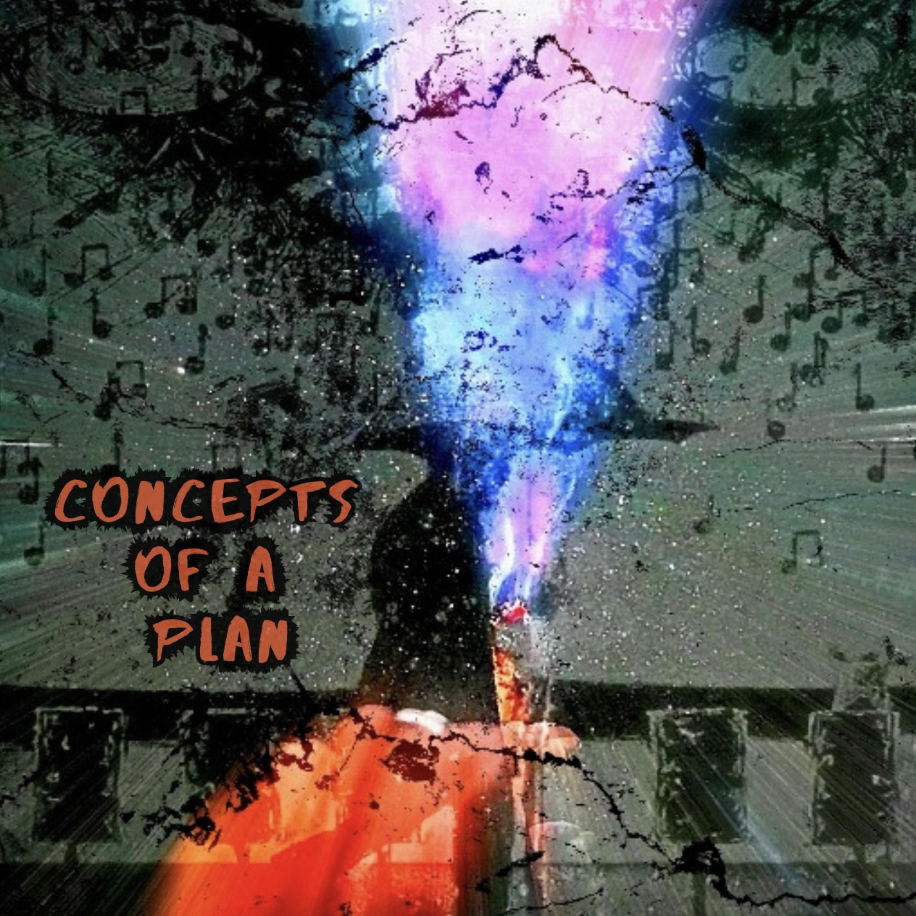 Concepts Of A Plan artwork