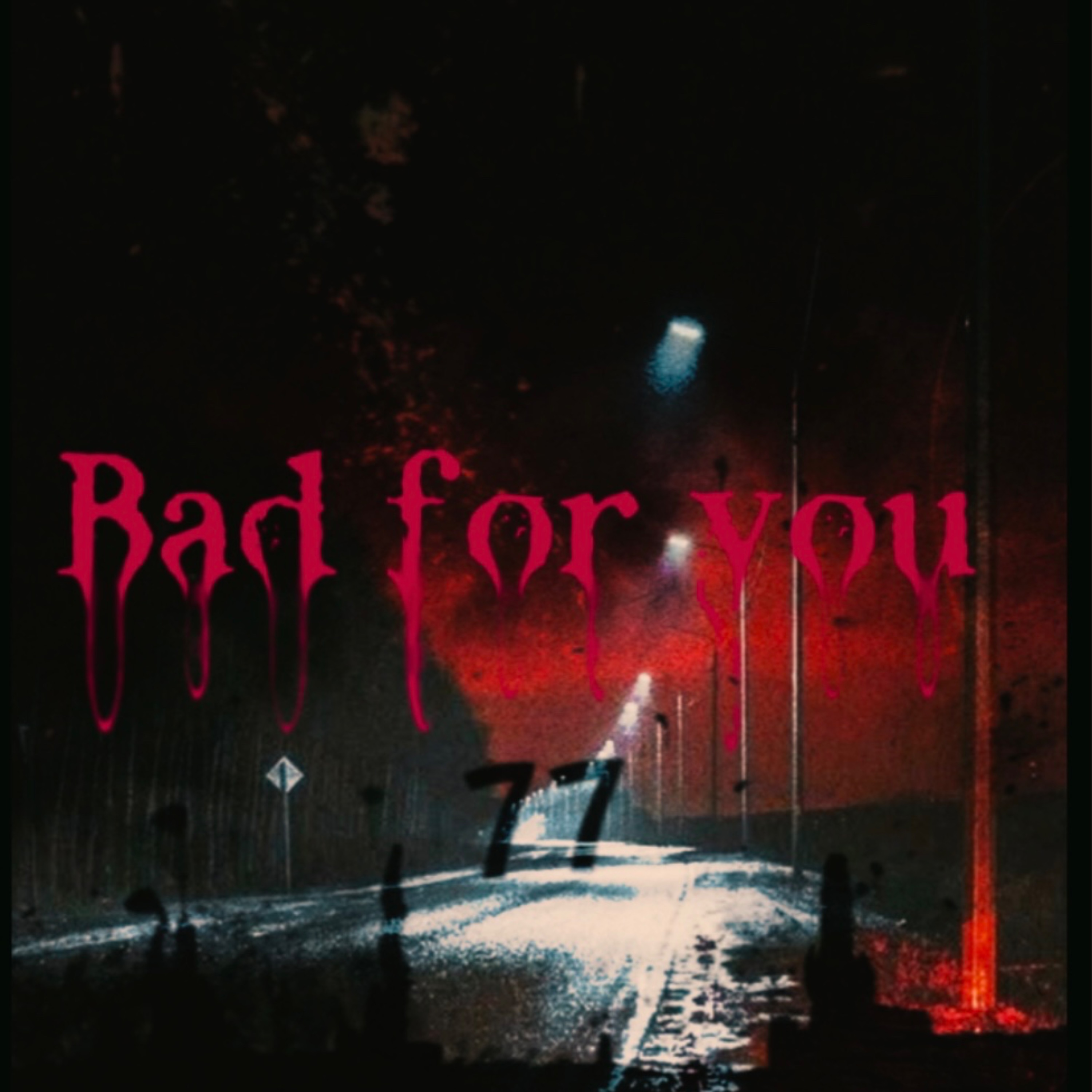 Bad For You artwork