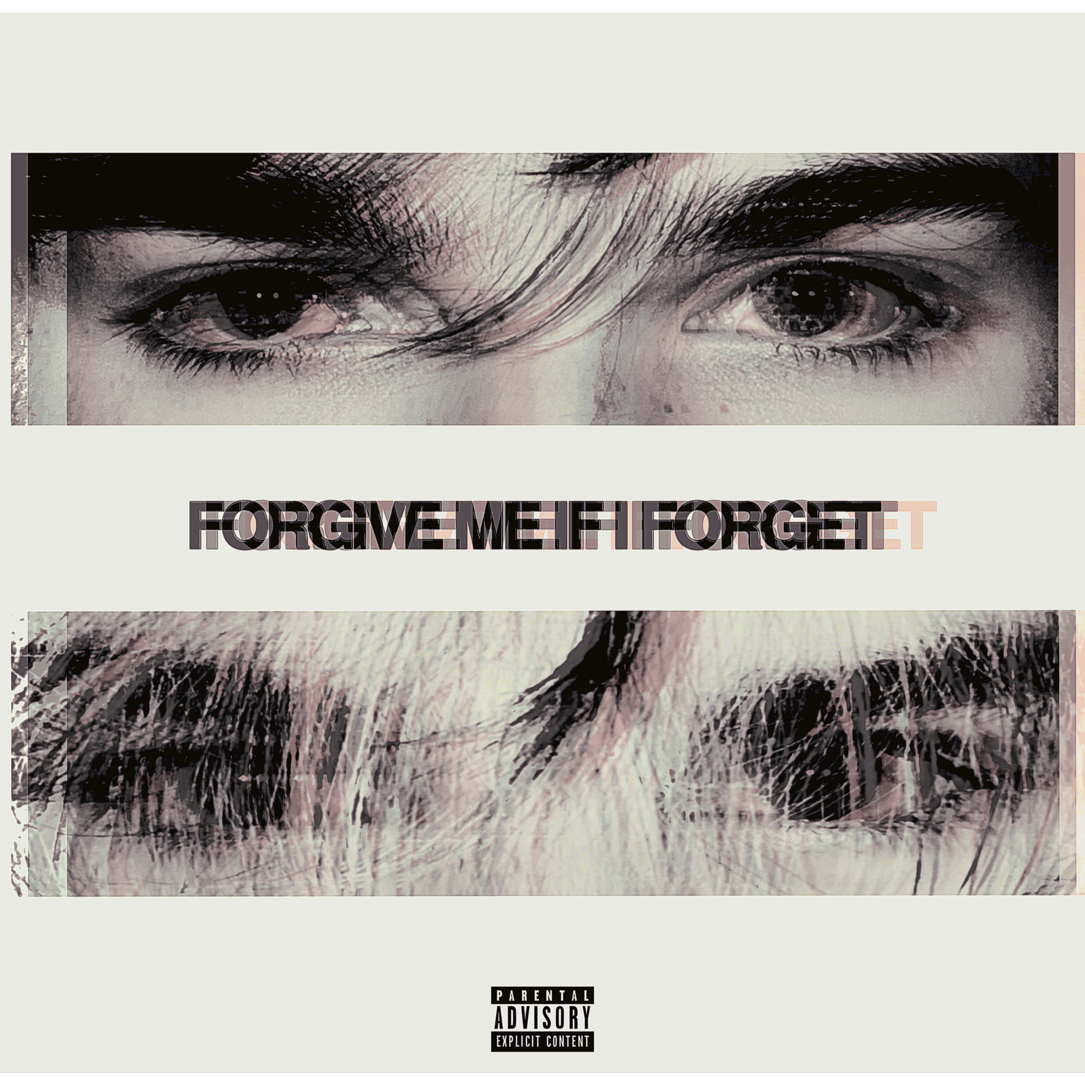 Forgive Me If I Forget artwork