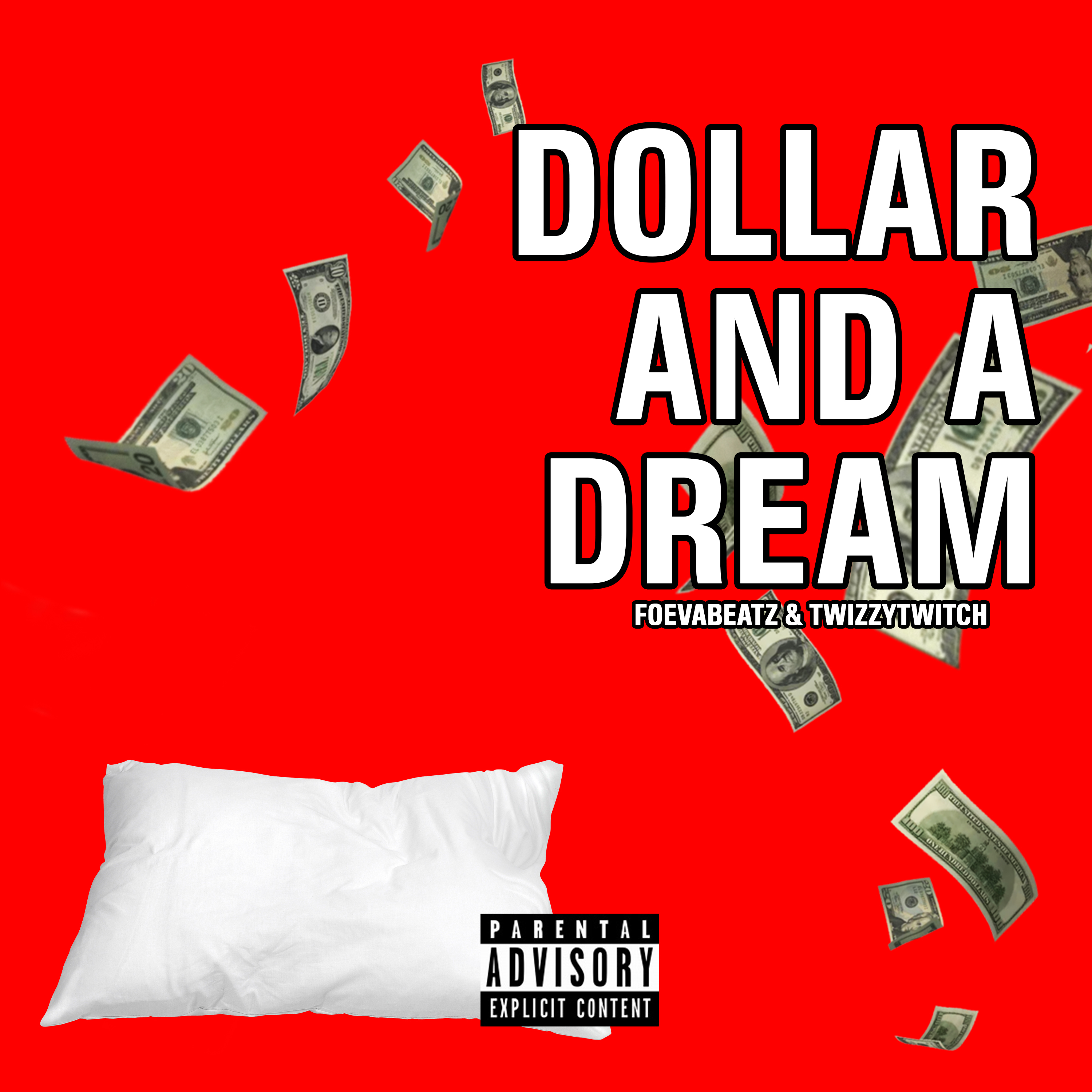Dollar and a Dream artwork