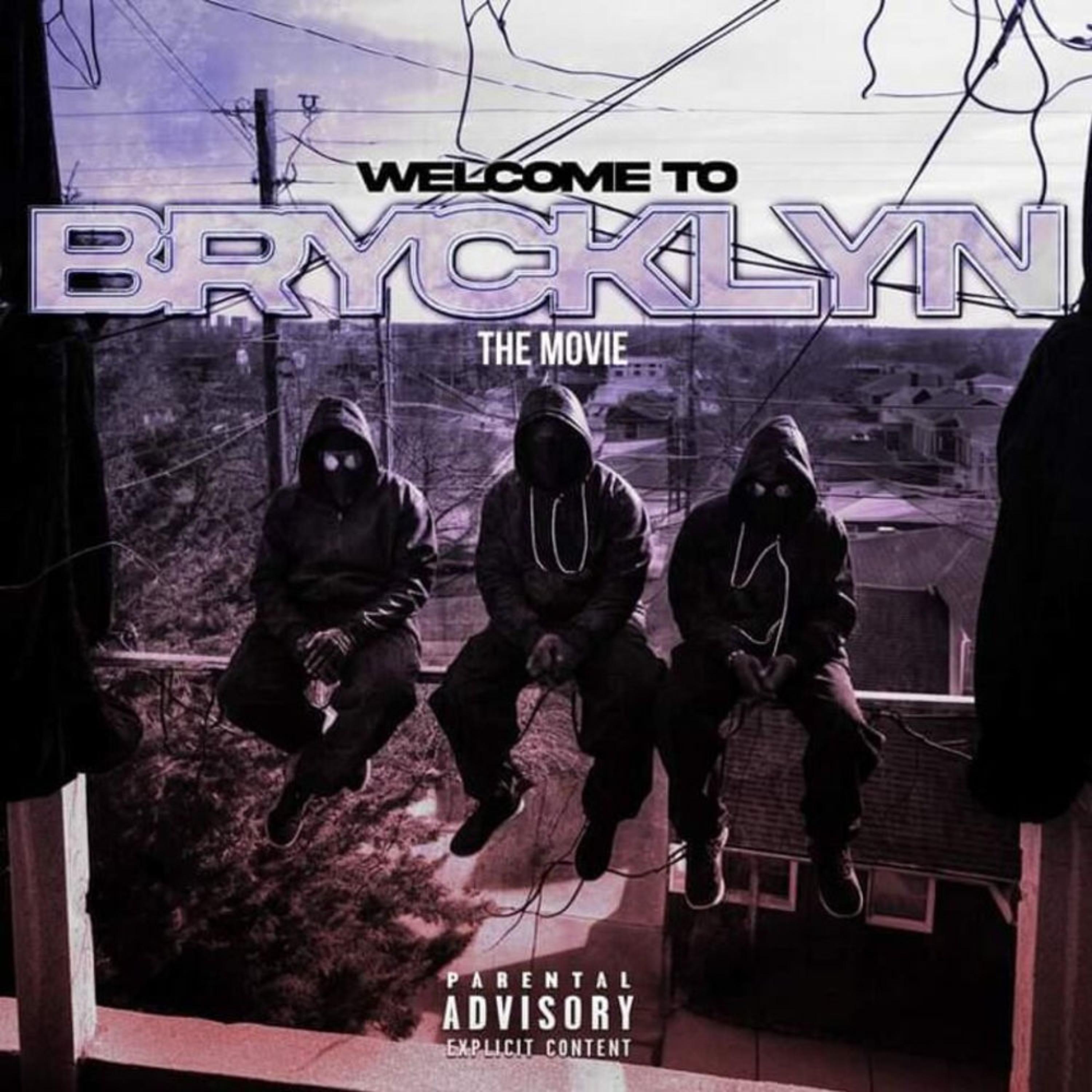 Welcome 2 B R Y C K L Y N Mixtape artwork