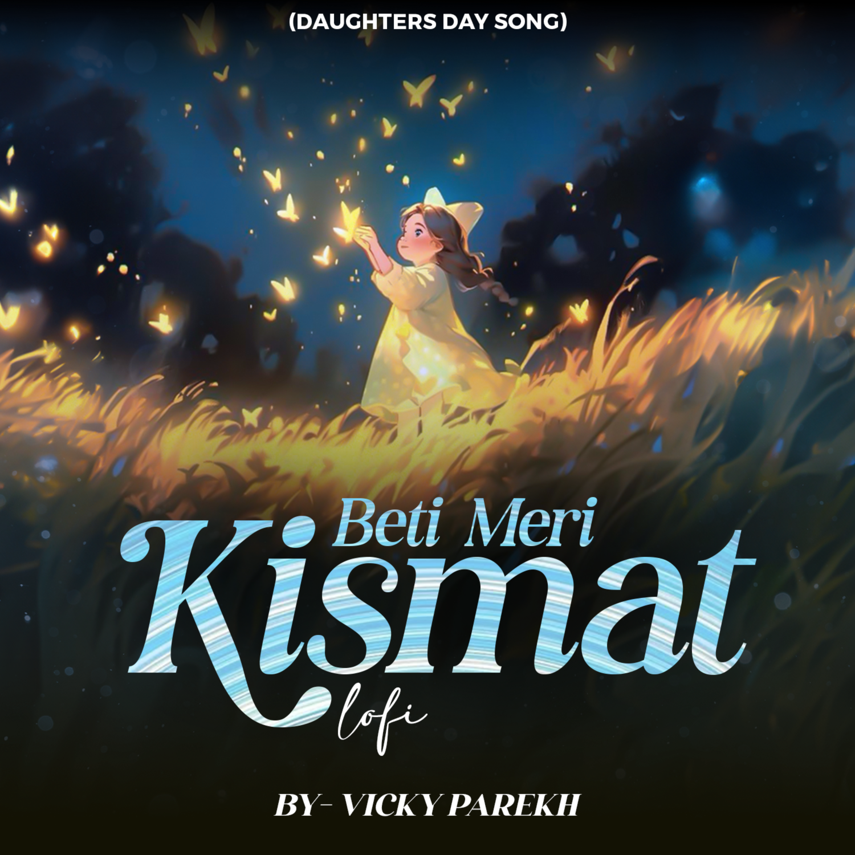 Beti Meri Kismat LoFi (Daughters Day Song) artwork