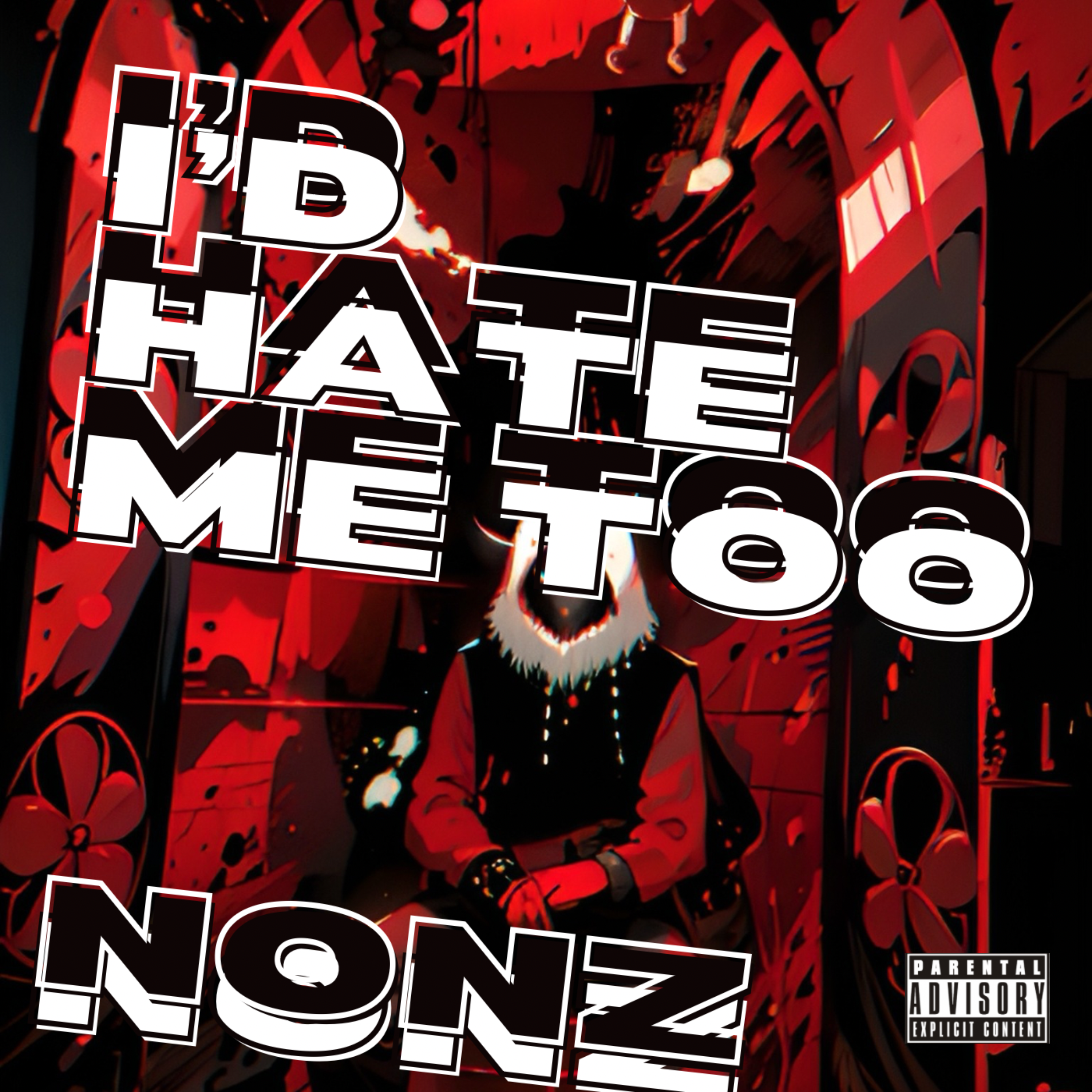 I’D Hate Me Too artwork