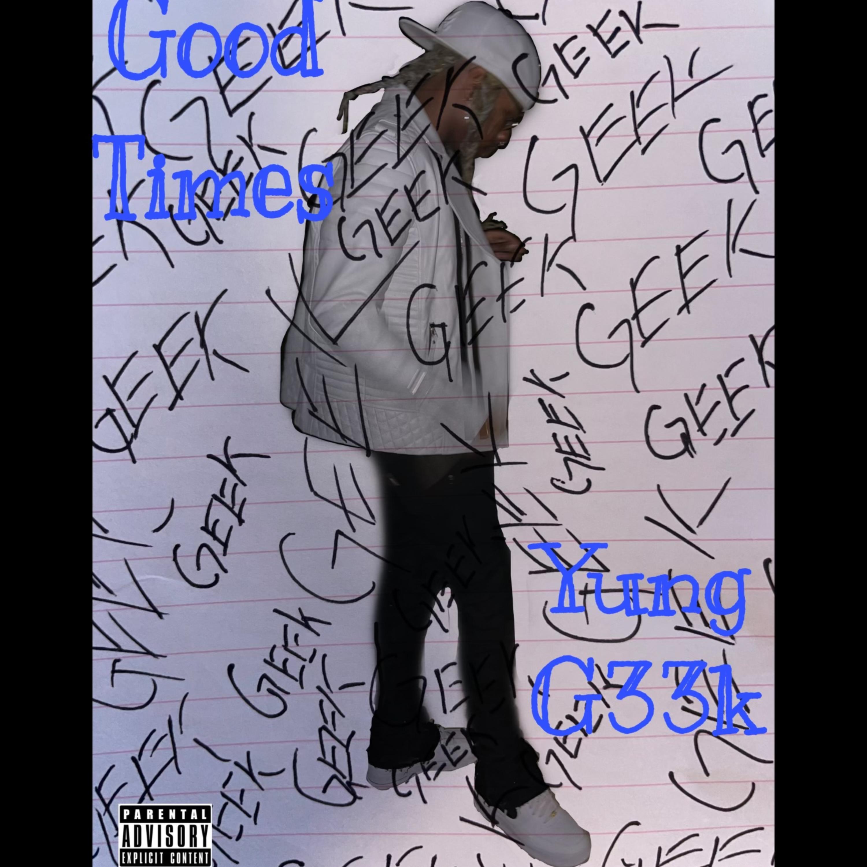 GOOD TIMES artwork